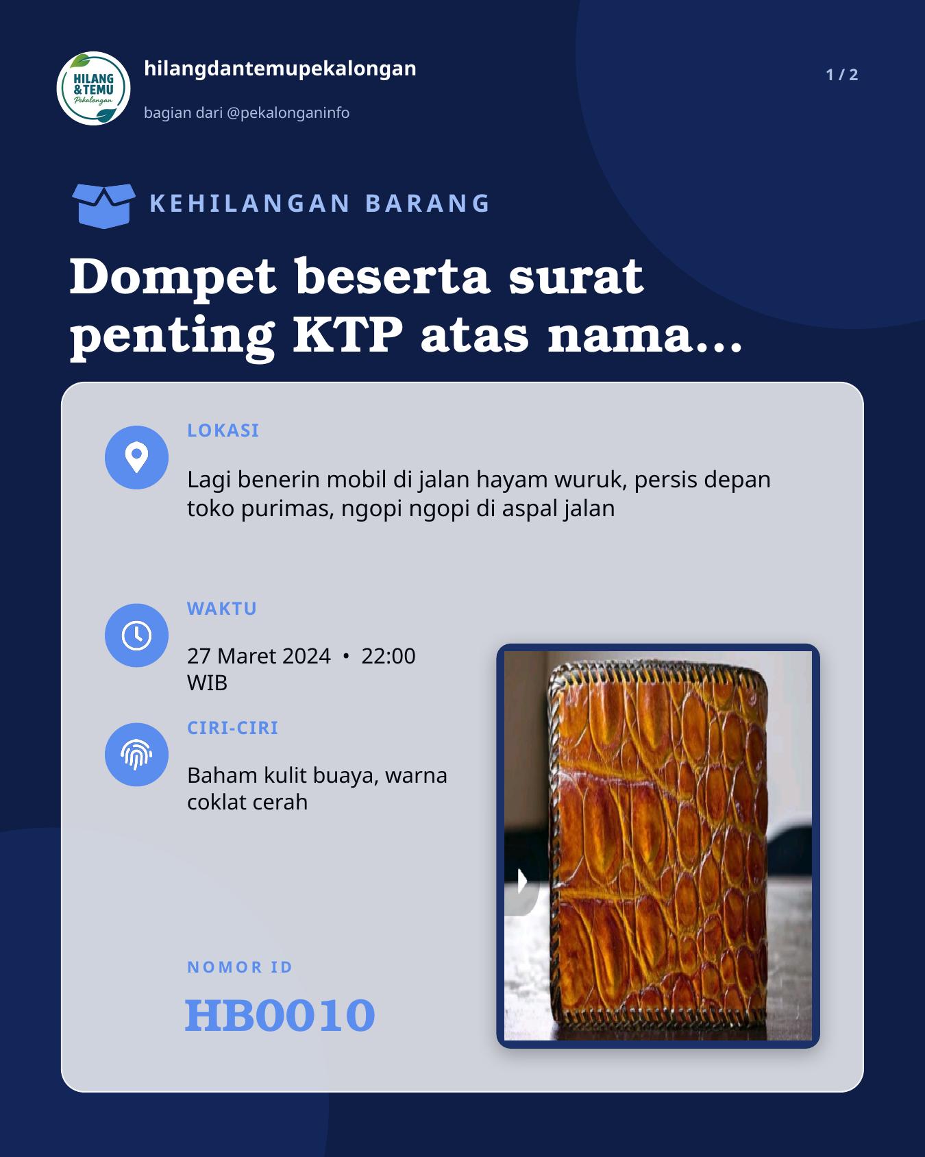 Slide 1 laporan Dompet beserta surat penting KTP atas nama Fanta Marzuki