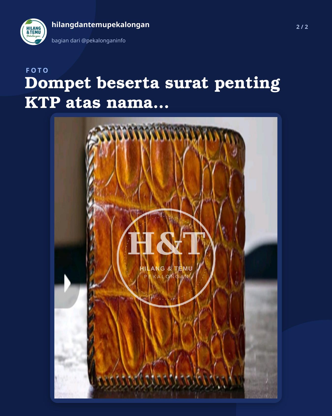 Slide 2 laporan Dompet beserta surat penting KTP atas nama Fanta Marzuki