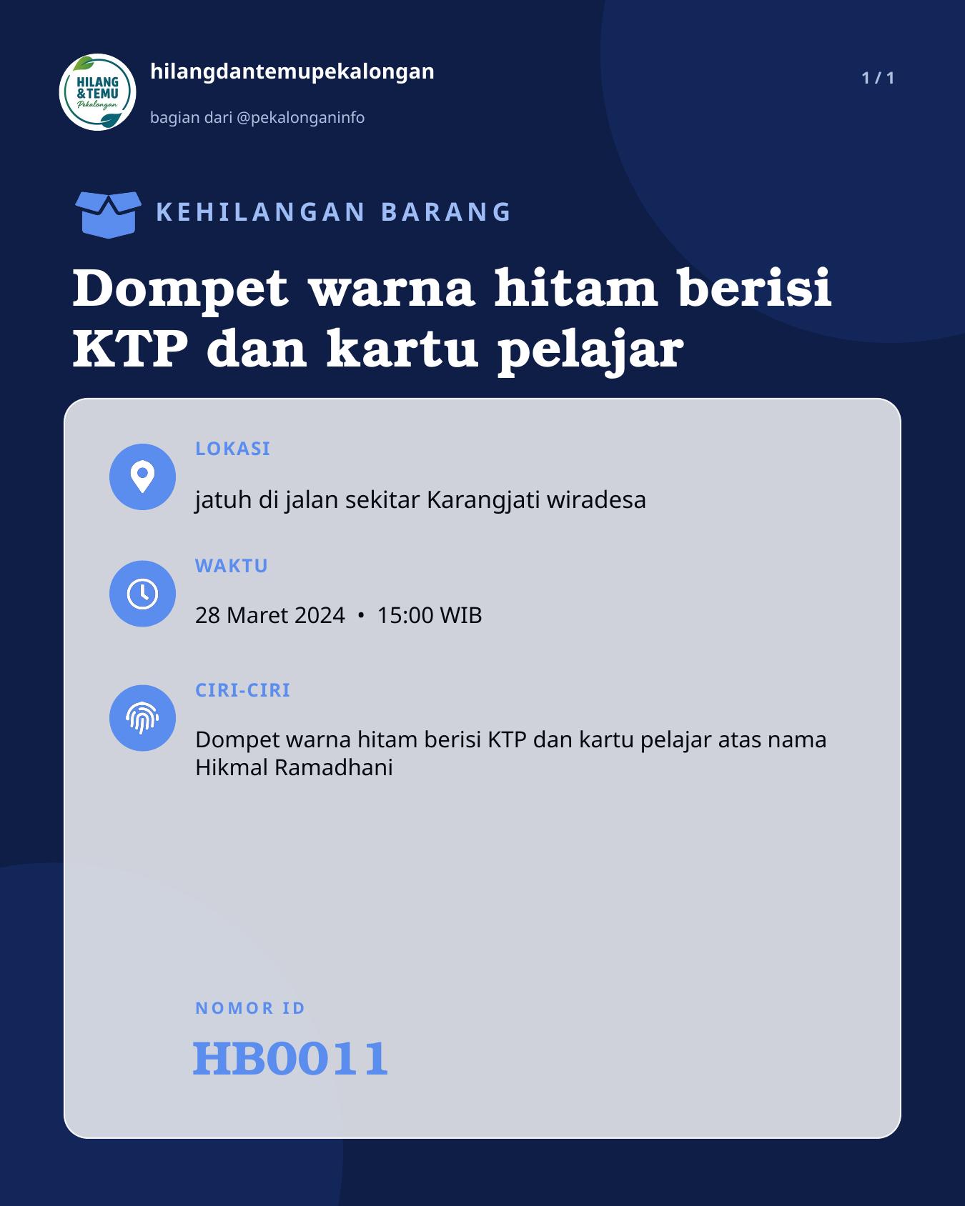 Slide laporan Dompet warna hitam berisi KTP dan kartu pelajar (HB0011)