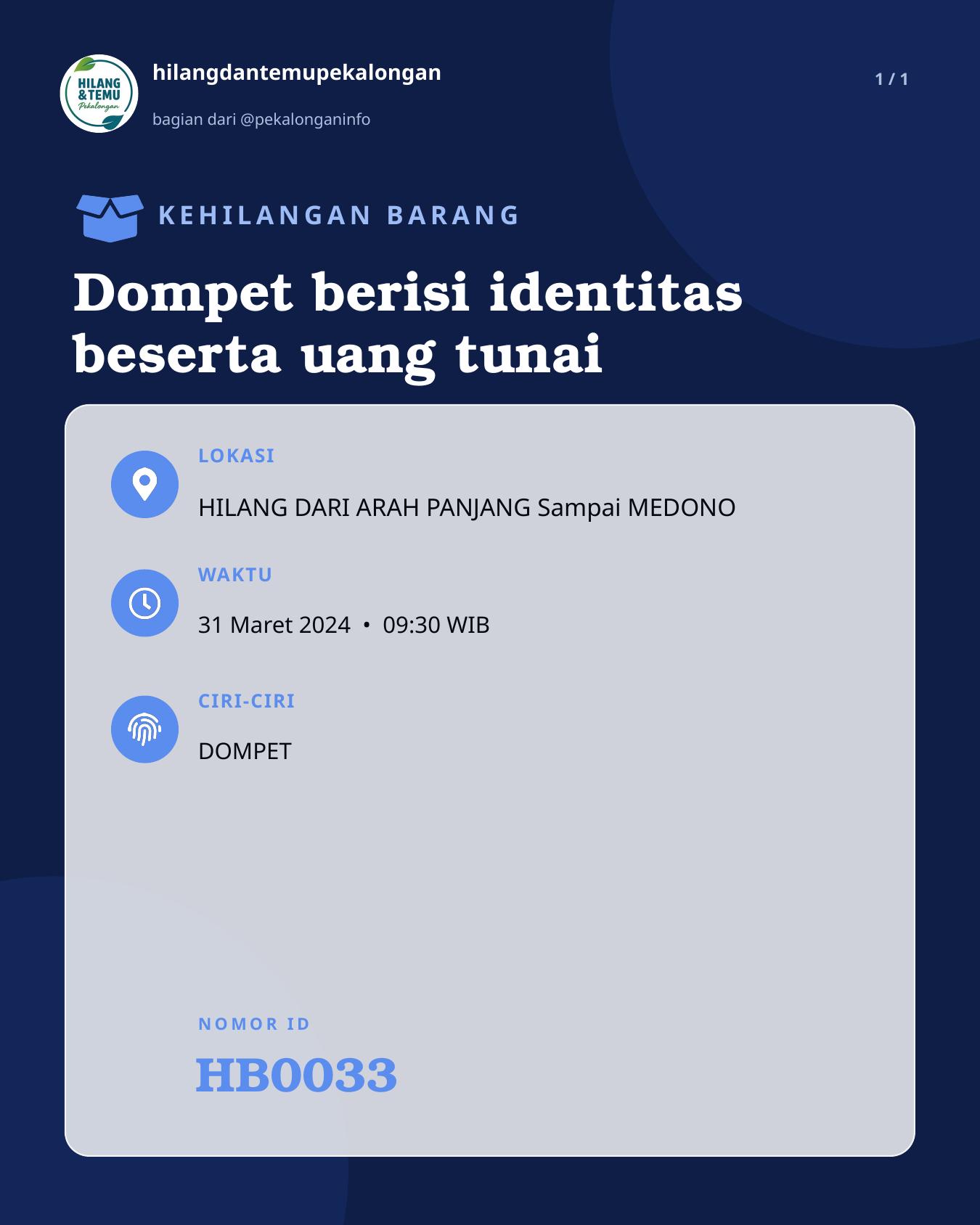 Slide laporan Dompet berisi identitas beserta uang tunai (HB0033)