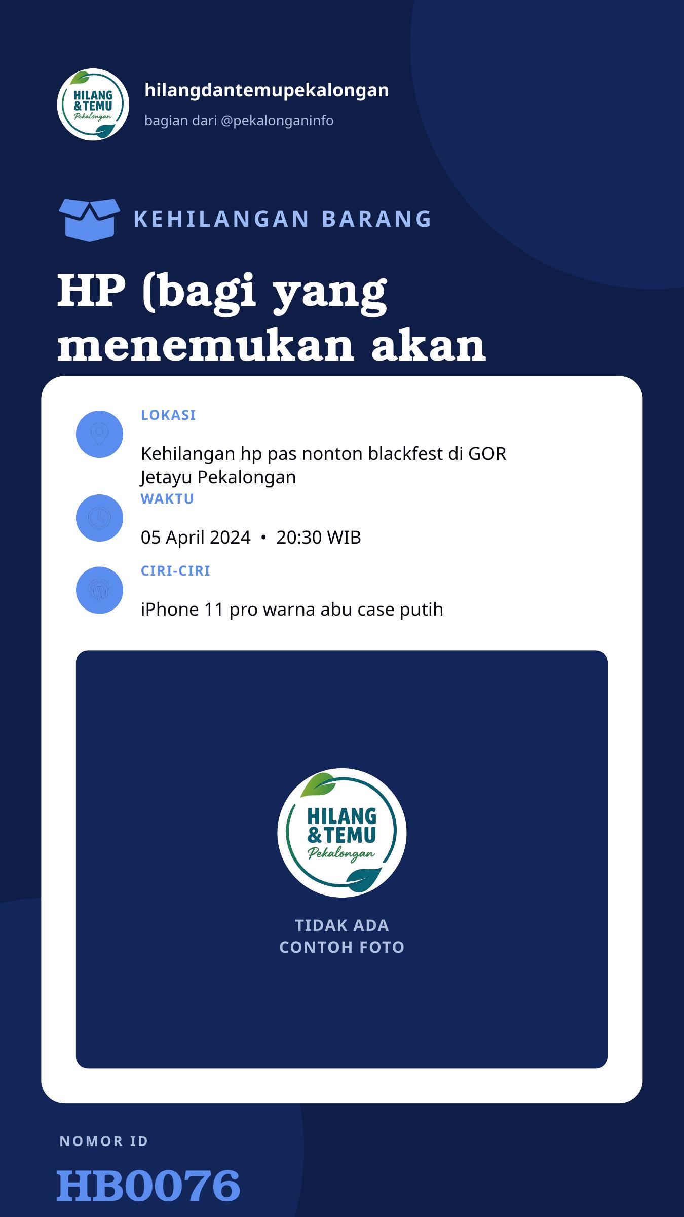 Story 9:16 laporan HP (bagi yang menemukan akan dikasi imbalan)