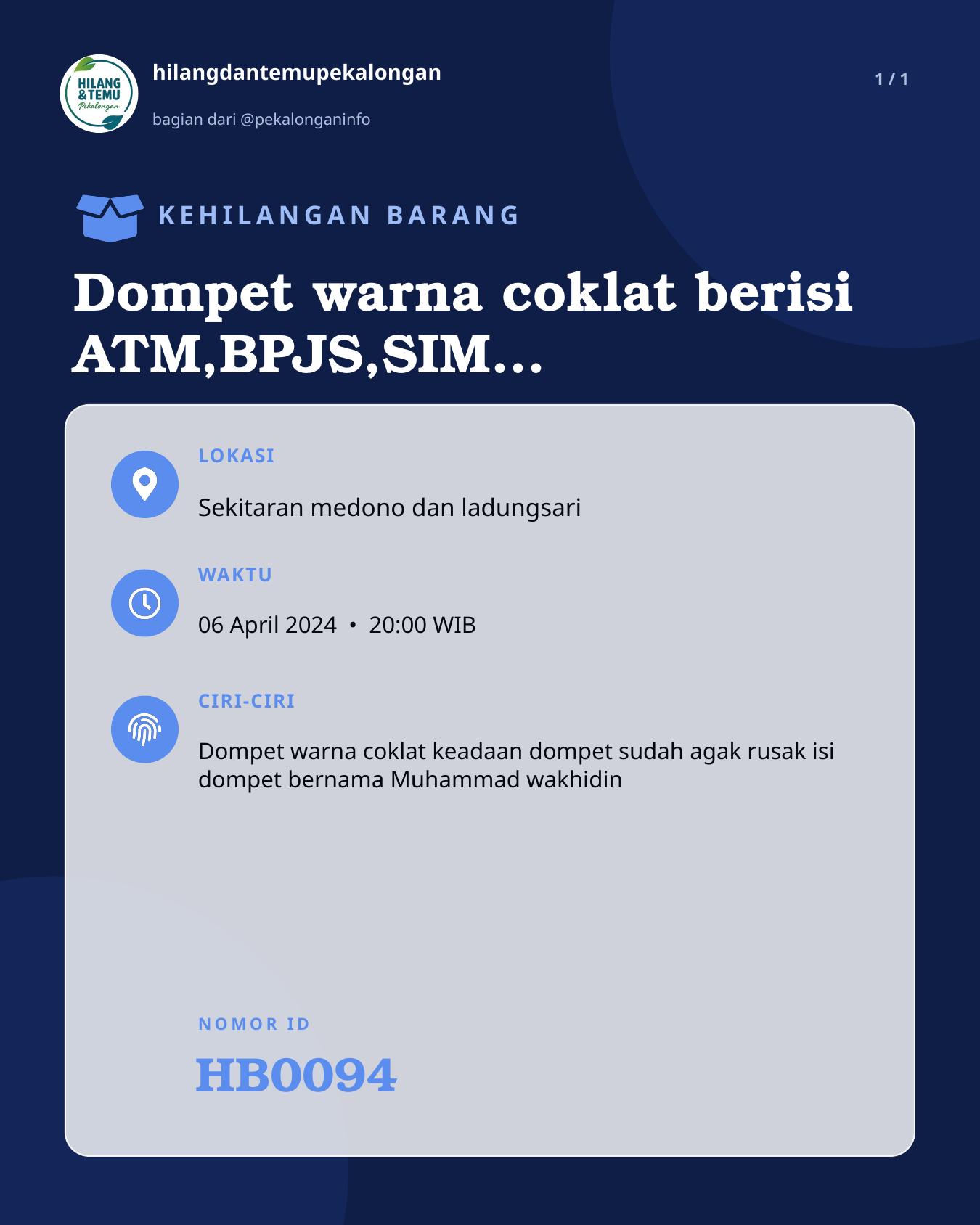Slide laporan Dompet warna coklat berisi ATM,BPJS,SIM, KTP,kartu Qim,dan surat kontrol (HB0094)