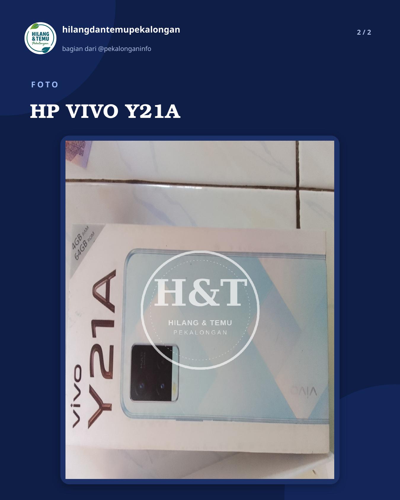 Slide 2 laporan HP VIVO Y21A
