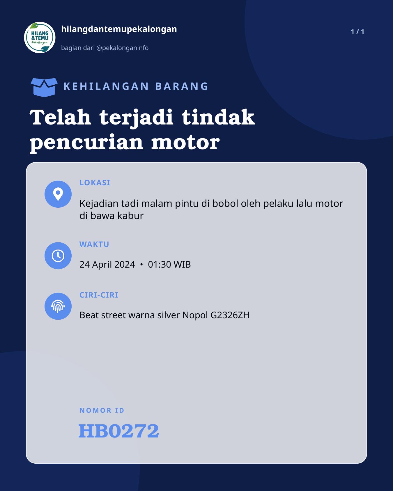 Slide laporan Telah terjadi tindak pencurian motor (HB0272)