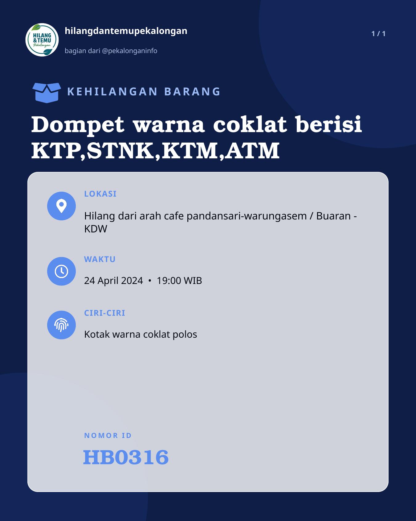 Slide laporan Dompet warna coklat berisi KTP,STNK,KTM,ATM (HB0316)