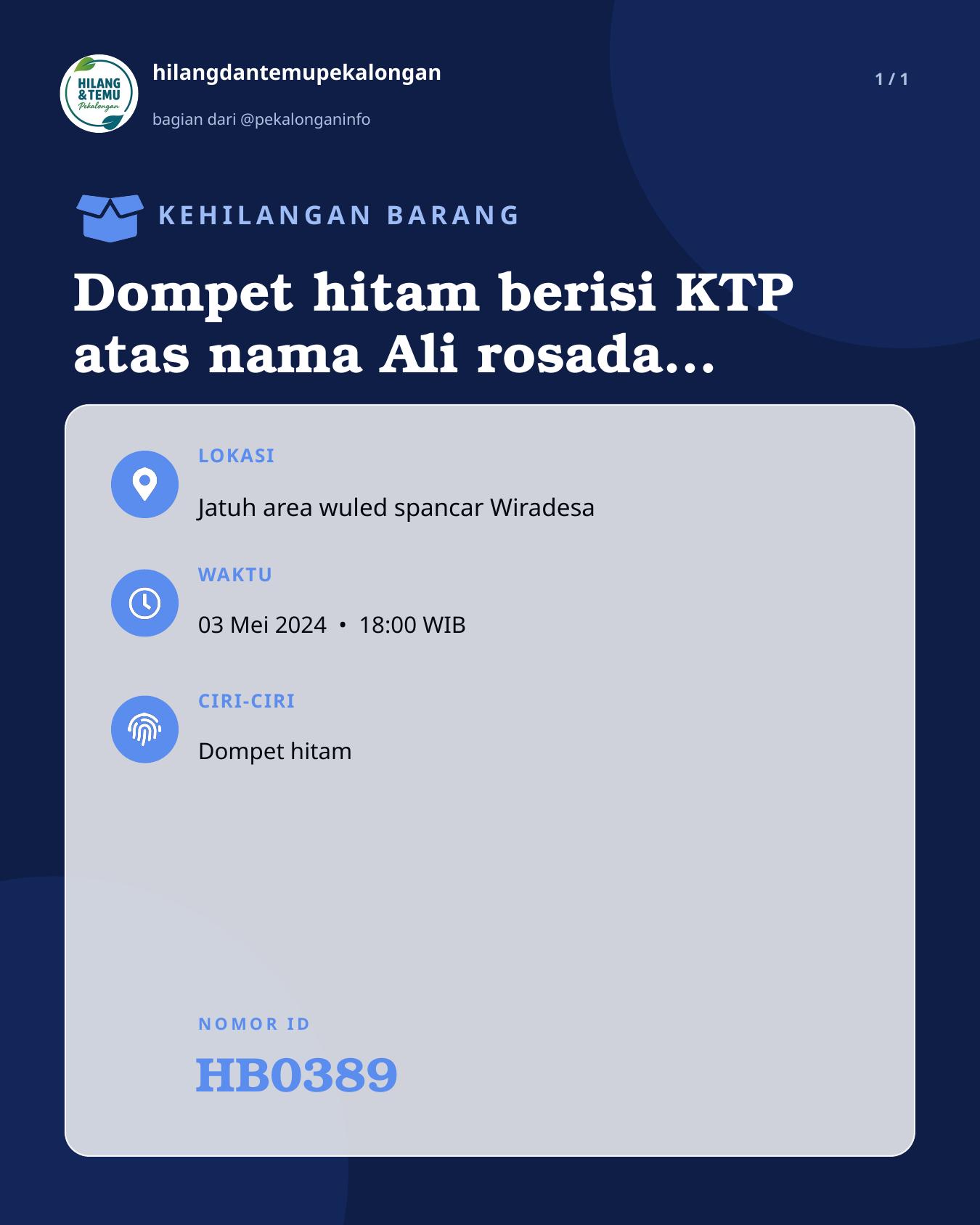 Slide laporan Dompet hitam berisi KTP atas nama Ali rosada , SIM , STNK , ATM . (HB0389)