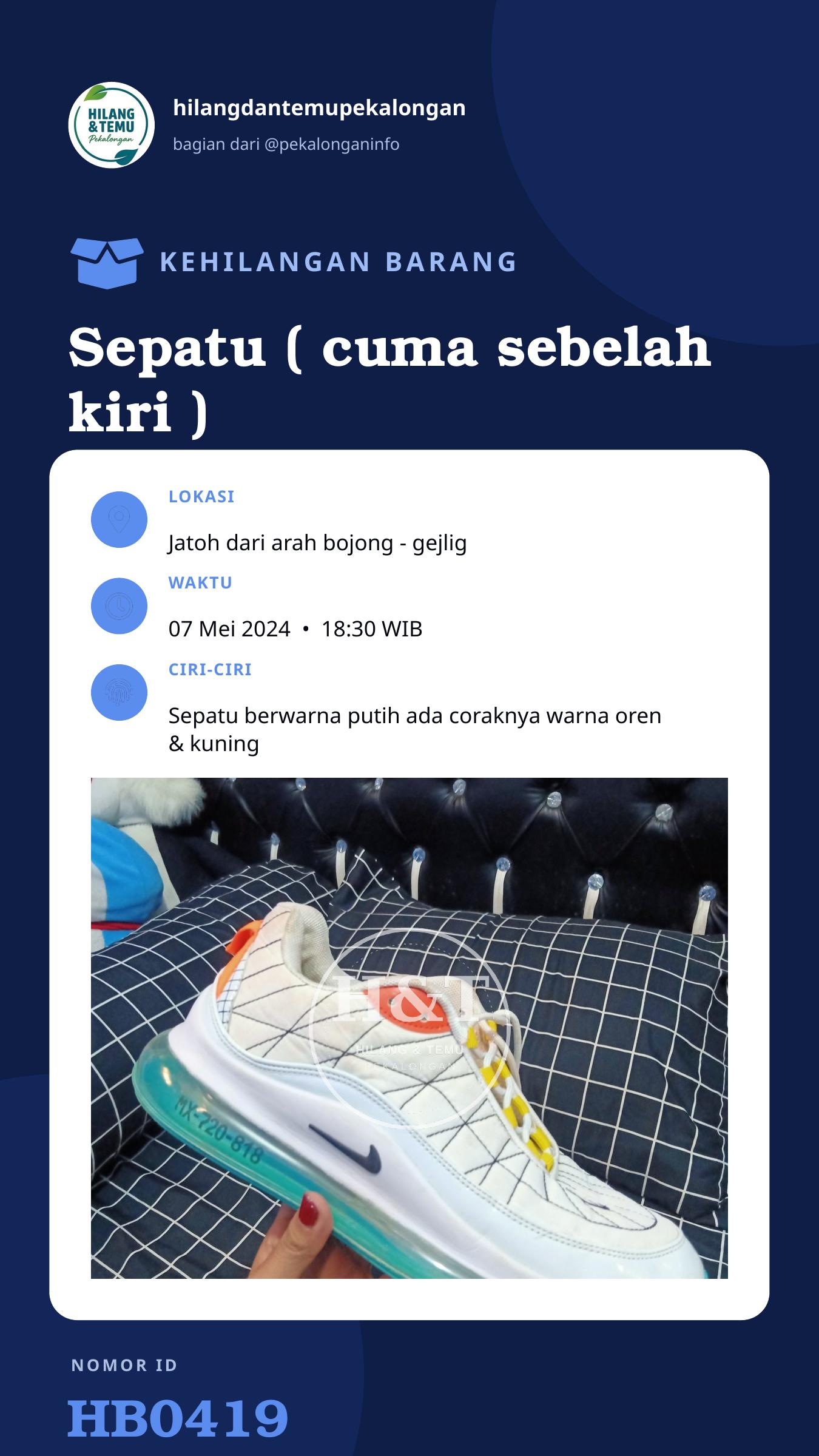Story 9:16 laporan Sepatu ( cuma sebelah kiri )