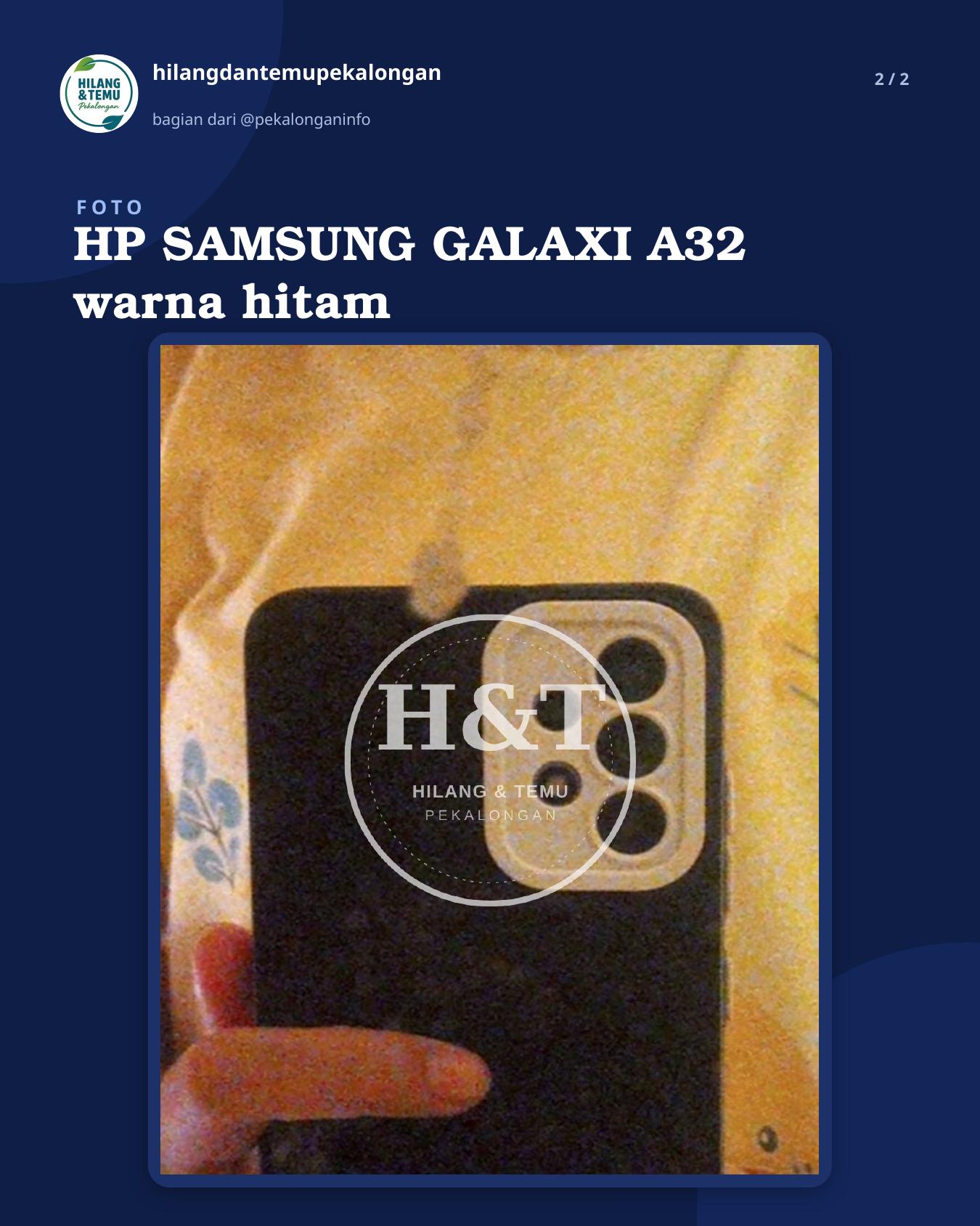Slide 2 laporan HP SAMSUNG GALAXI A32 warna hitam
