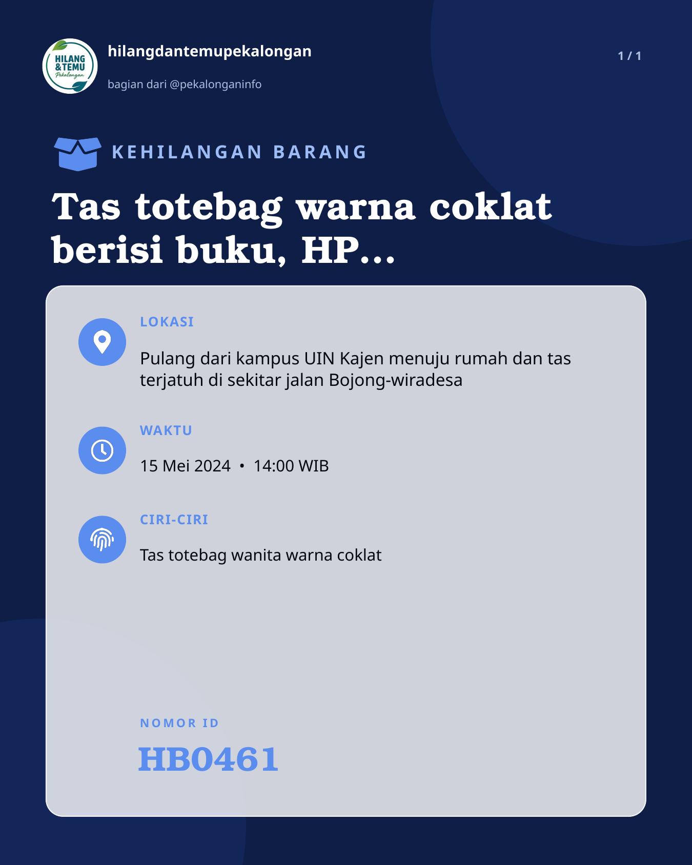 Slide laporan Tas totebag warna coklat berisi buku, HP, Dompet, SIM, KTP dan Uang atas nama Lisa Aisha Shaqila (HB0461)