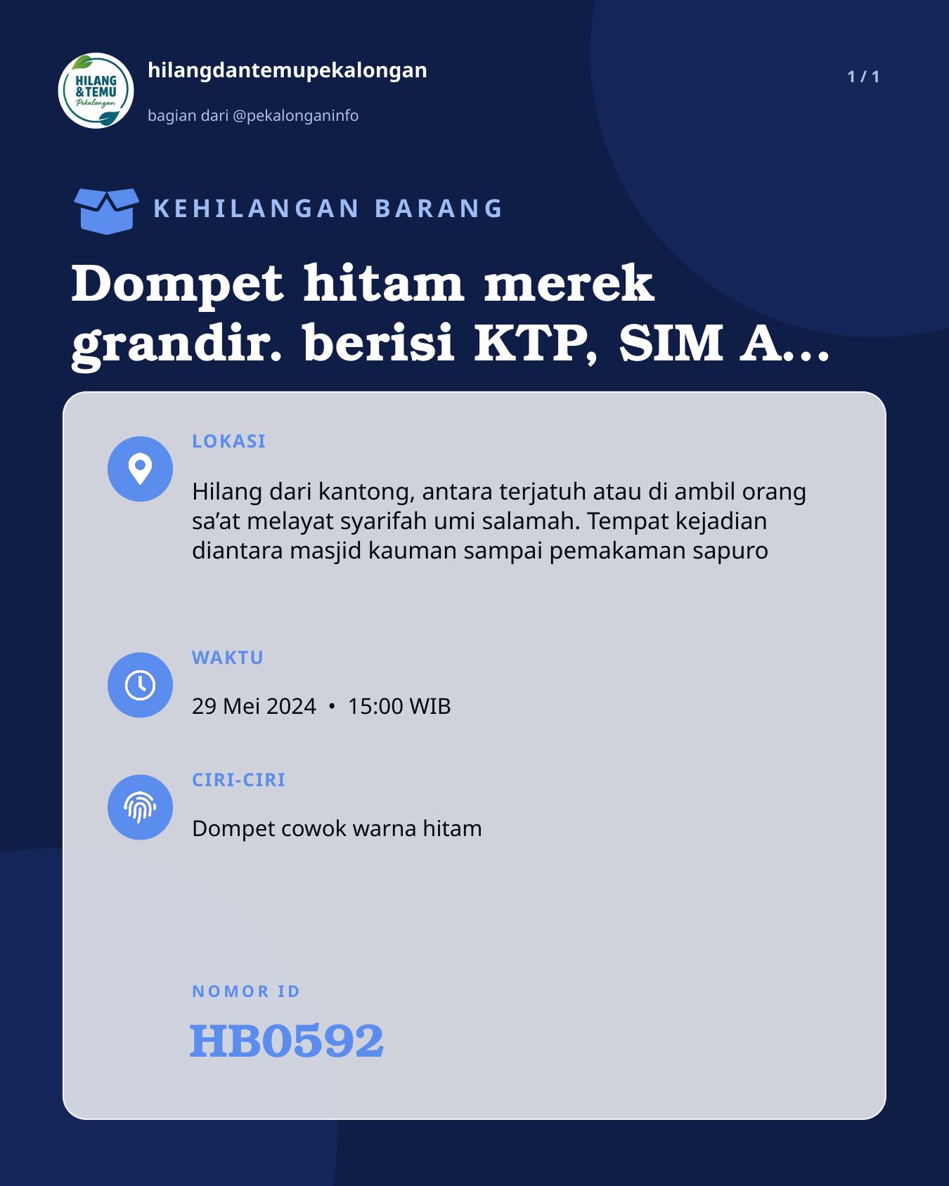 Slide laporan Dompet hitam merek grandir. berisi KTP, SIM A, SIM C, KARTU ATM (HB0592)