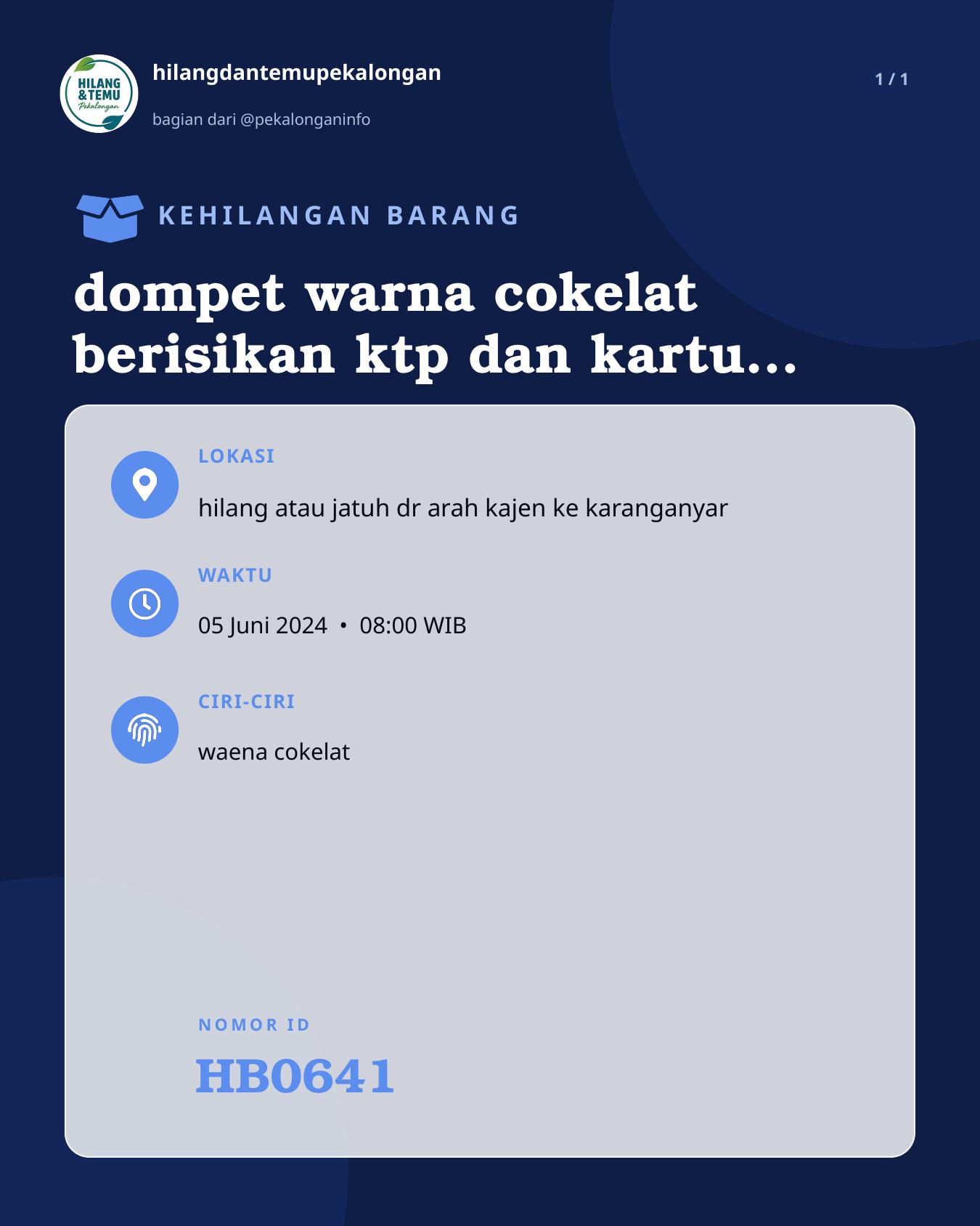 Slide laporan dompet warna cokelat berisikan ktp dan kartu atm dan sejumlah uanh (HB0641)