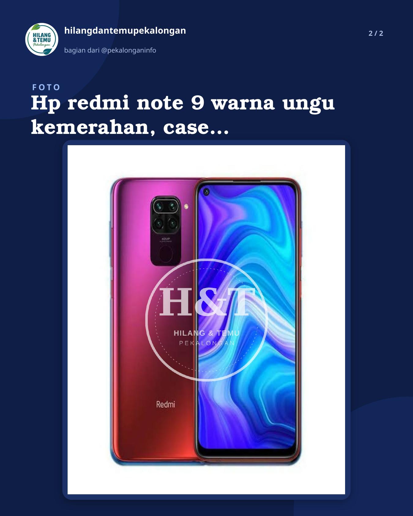 Slide 2 laporan Hp redmi note 9 warna ungu kemerahan, case warna hitam