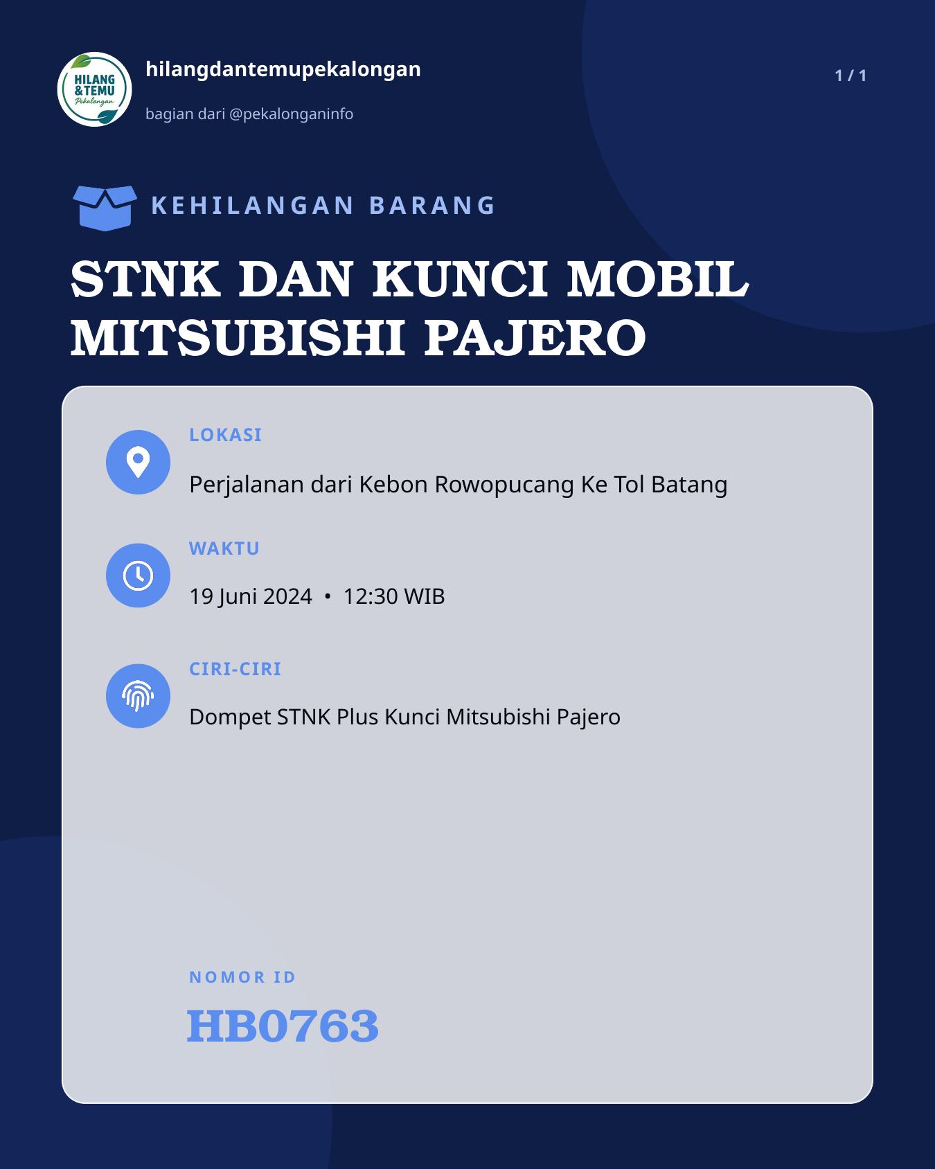 Slide laporan STNK DAN KUNCI MOBIL MITSUBISHI PAJERO (HB0763)
