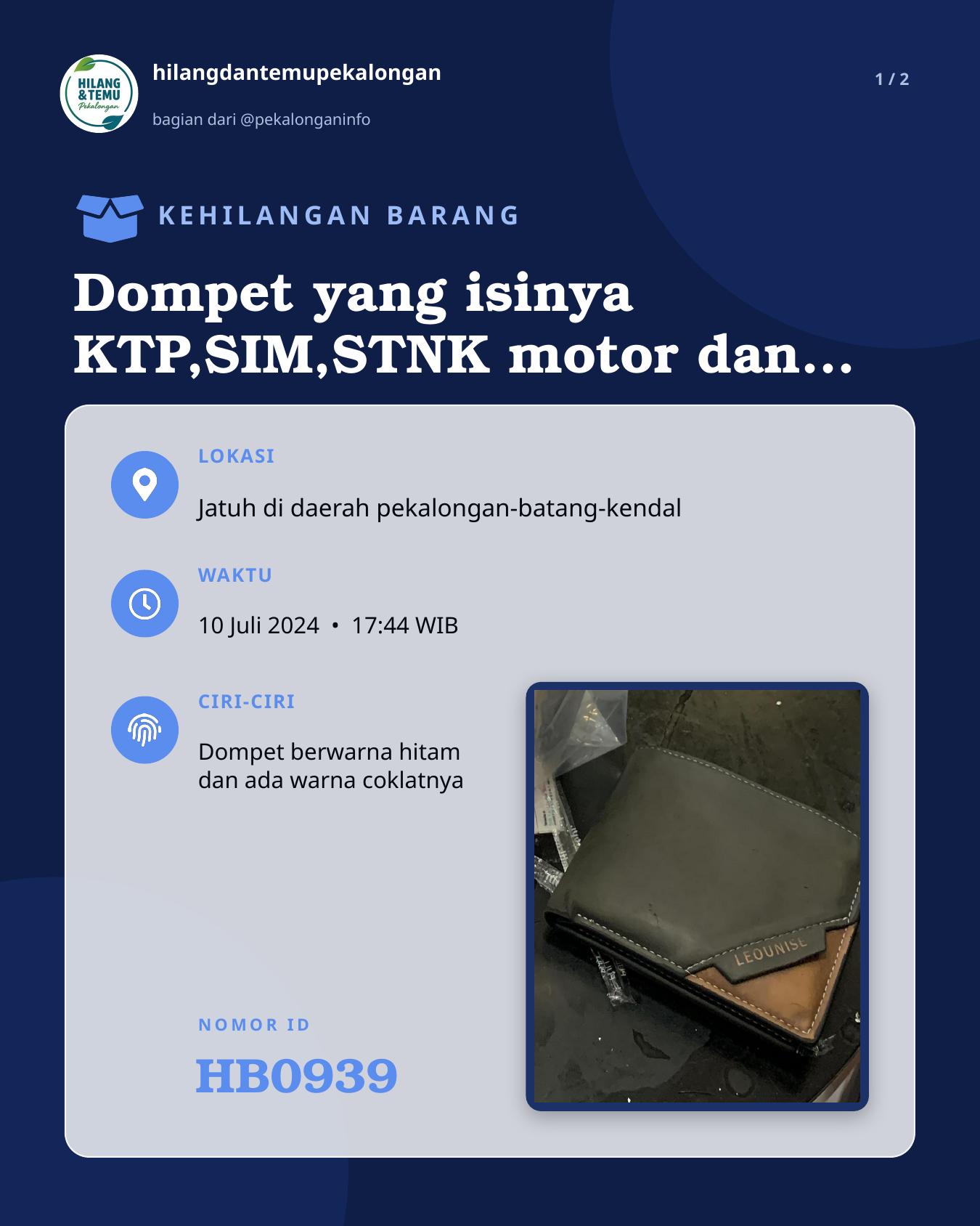 Slide 1 laporan Dompet yang isinya KTP,SIM,STNK motor dan kartu pelajar