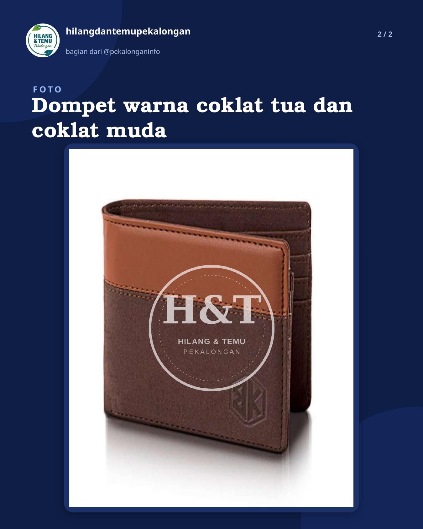 Slide 2 laporan Dompet warna coklat tua dan coklat muda
