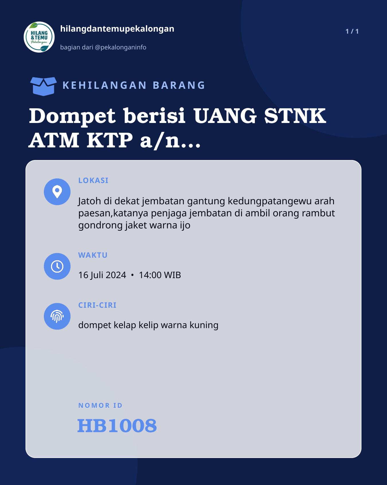 Slide laporan Dompet berisi UANG STNK ATM KTP a/n kuswartiningsih (HB1008)