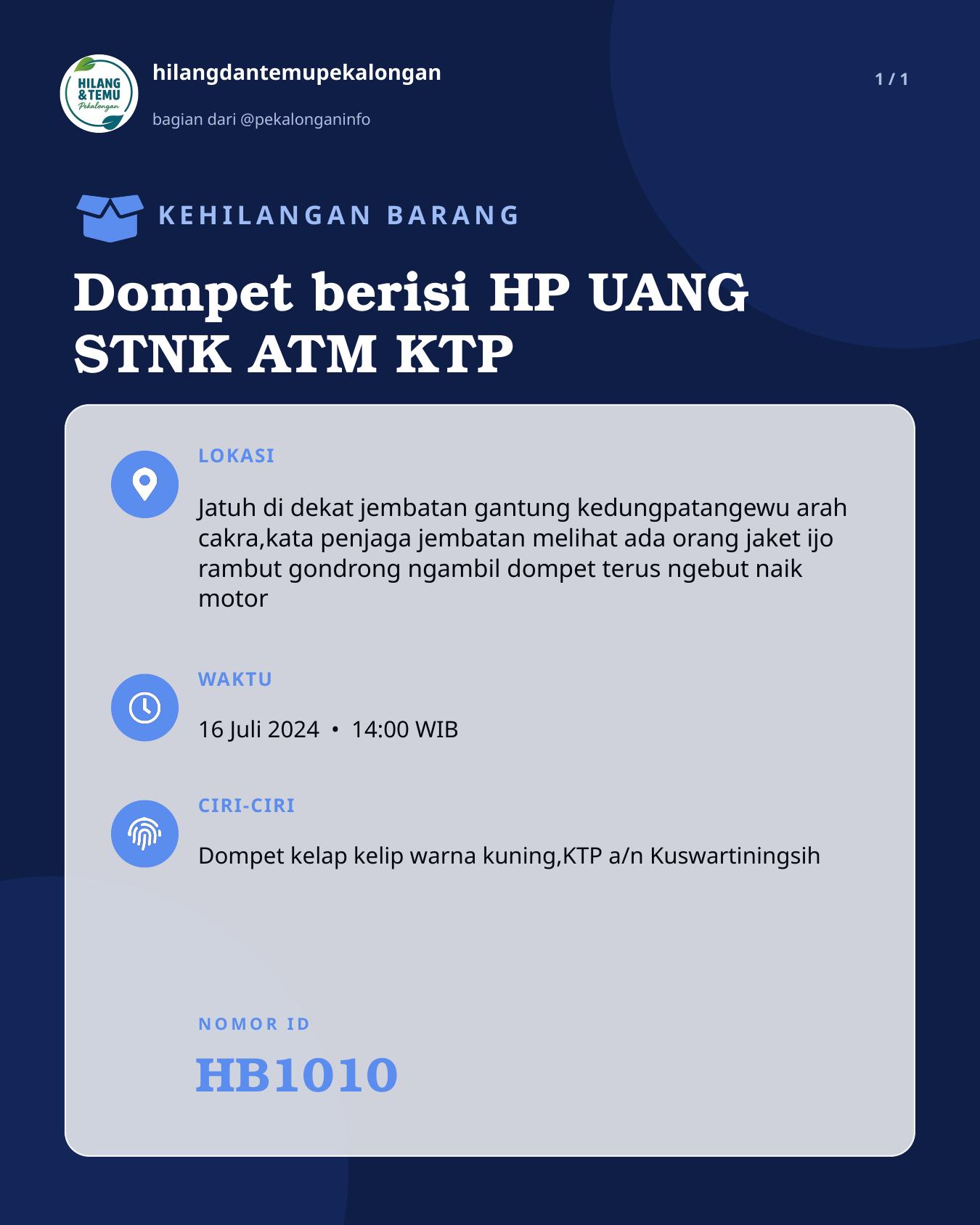 Slide laporan Dompet berisi HP UANG STNK ATM KTP (HB1010)