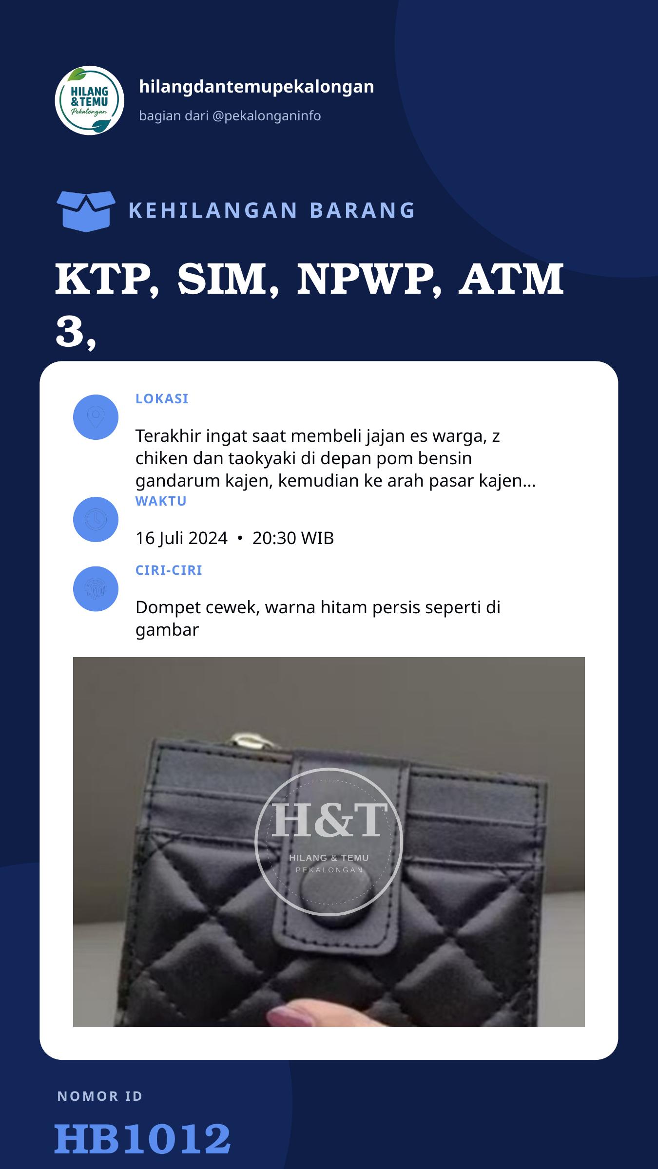 Story 9:16 laporan KTP, SIM, NPWP, ATM 3, KWITANSI UANG TUNAI Rp. +-150.000