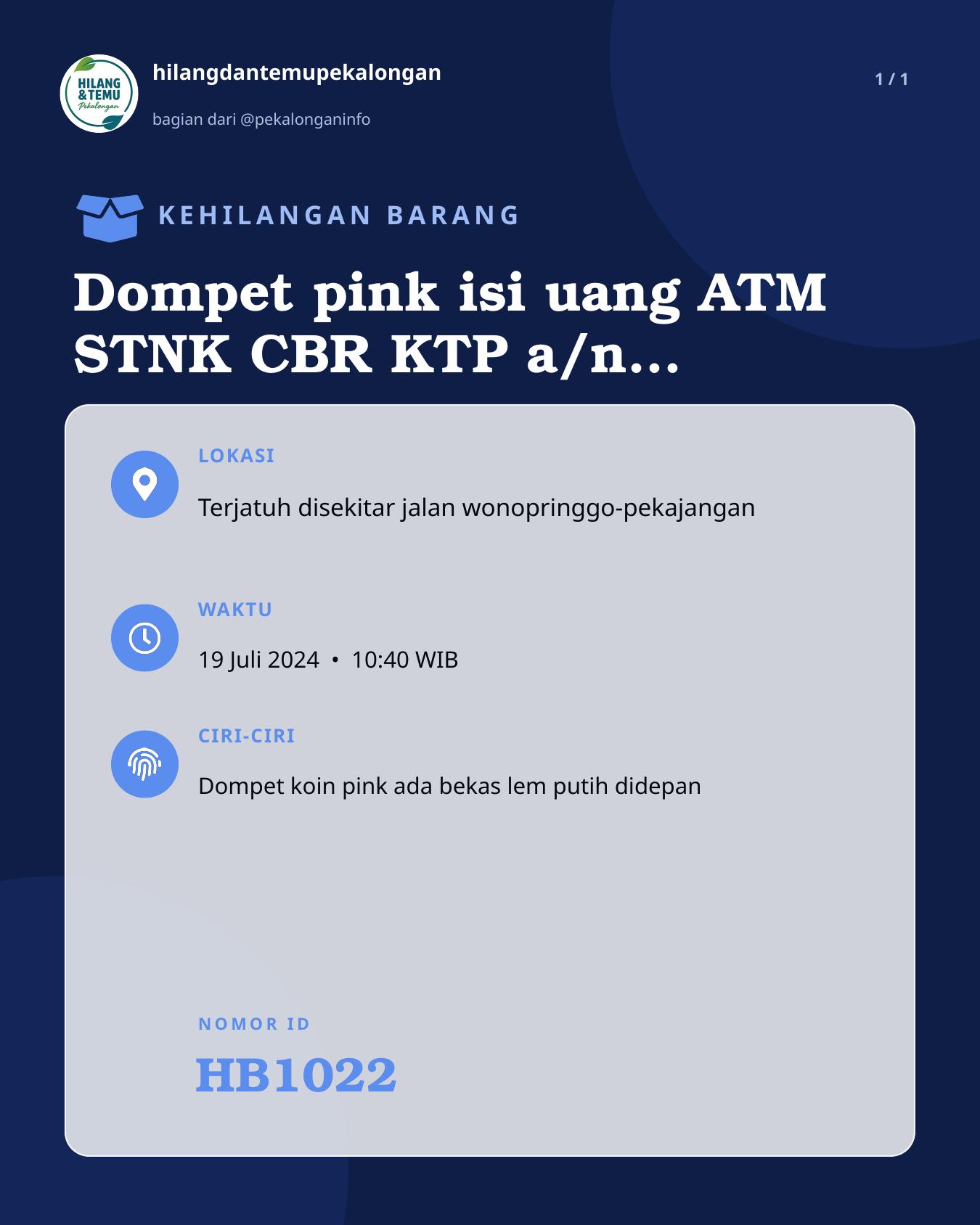 Slide laporan Dompet pink isi uang ATM STNK CBR KTP a/n Nurul ulfa (HB1022)