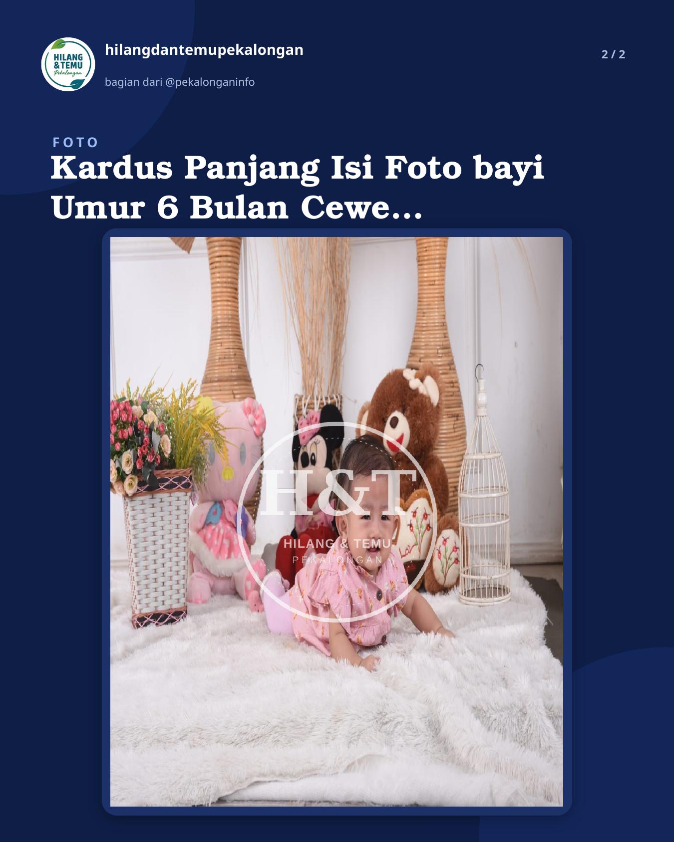Slide 2 laporan Kardus Panjang Isi Foto bayi Umur 6 Bulan Cewe (2 Lembar)