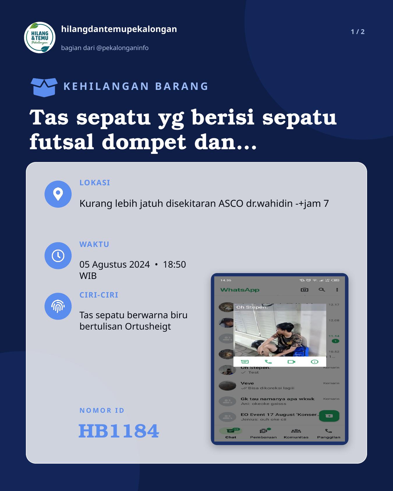 Slide 1 laporan Tas sepatu yg berisi sepatu futsal dompet dan Xiaomi redmi note 13 pro 5g