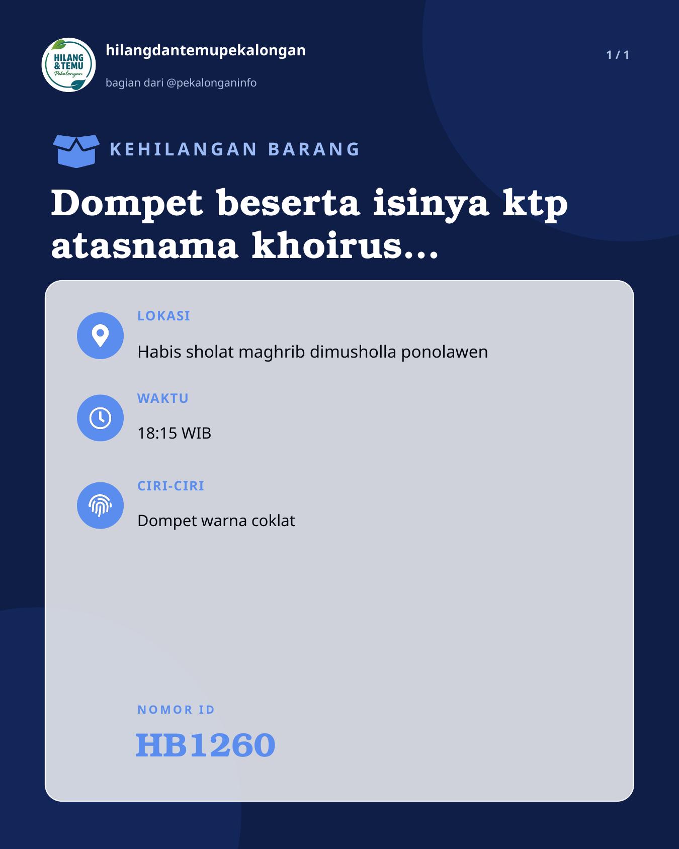 Slide laporan Dompet beserta isinya ktp atasnama khoirus salam, stnk 2 mobil & motor, sim 2 dan surat" lainya (HB1260)