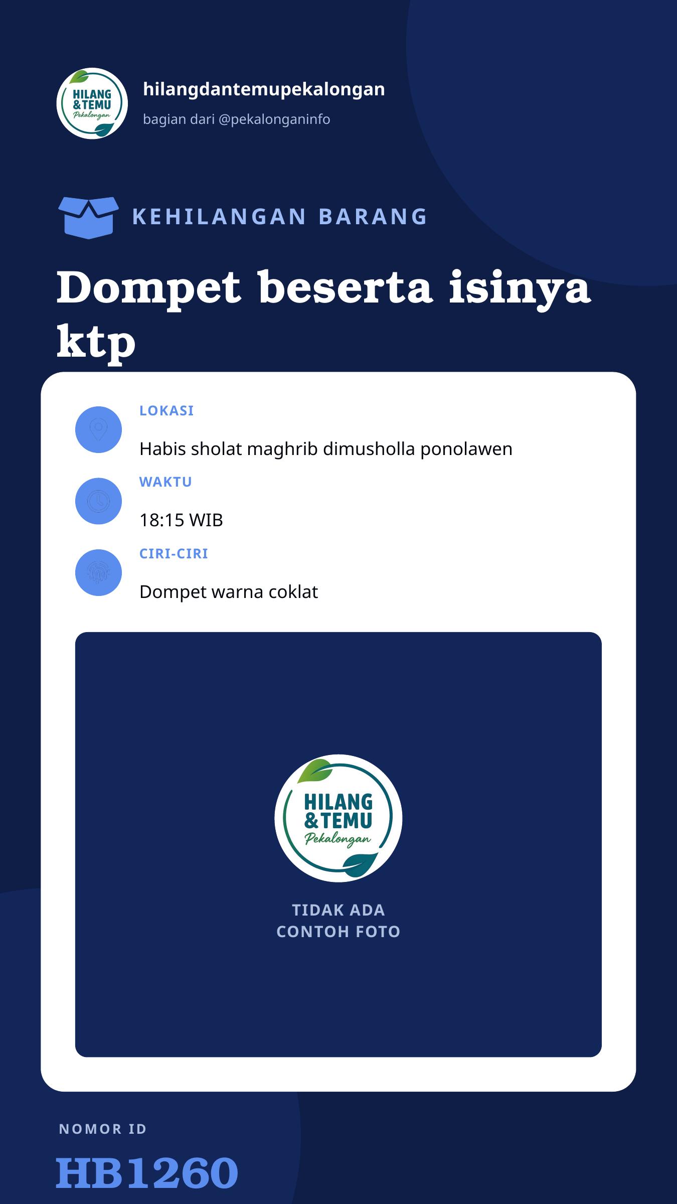 Story 9:16 laporan Dompet beserta isinya ktp atasnama khoirus salam, stnk 2 mobil & motor, sim 2 dan surat" lainya