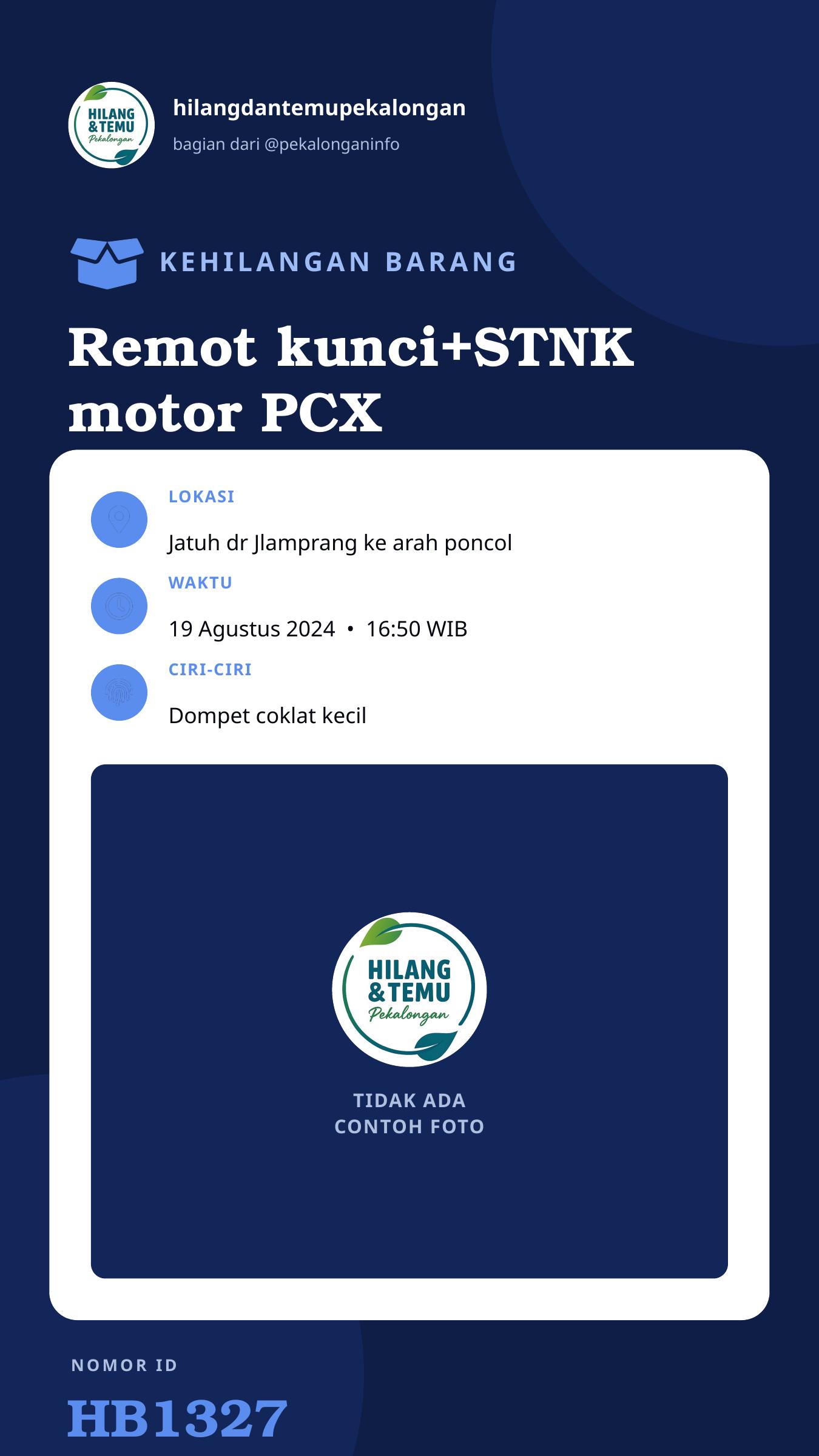 Story 9:16 laporan Remot kunci+STNK motor PCX