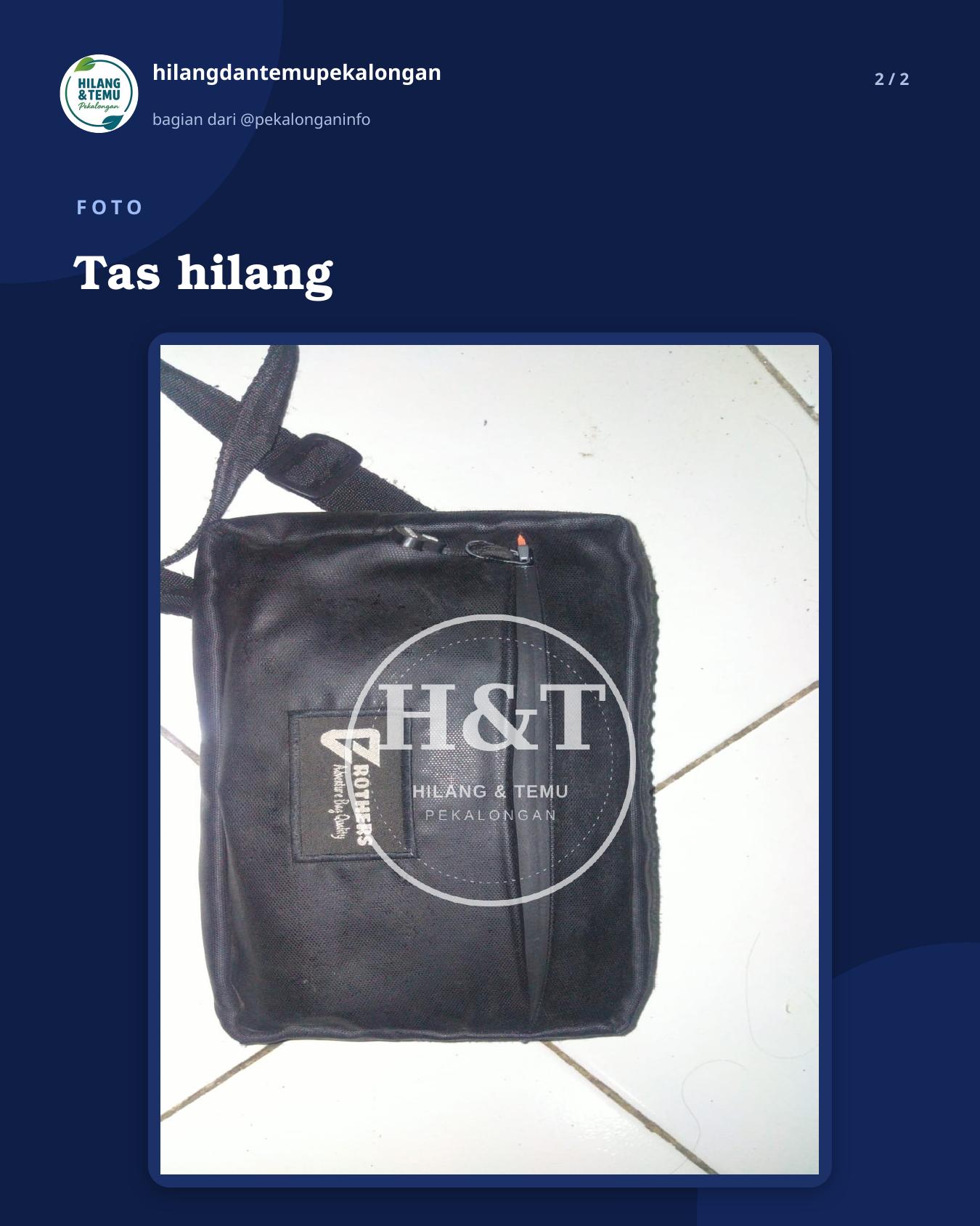 Slide 2 laporan Tas hilang