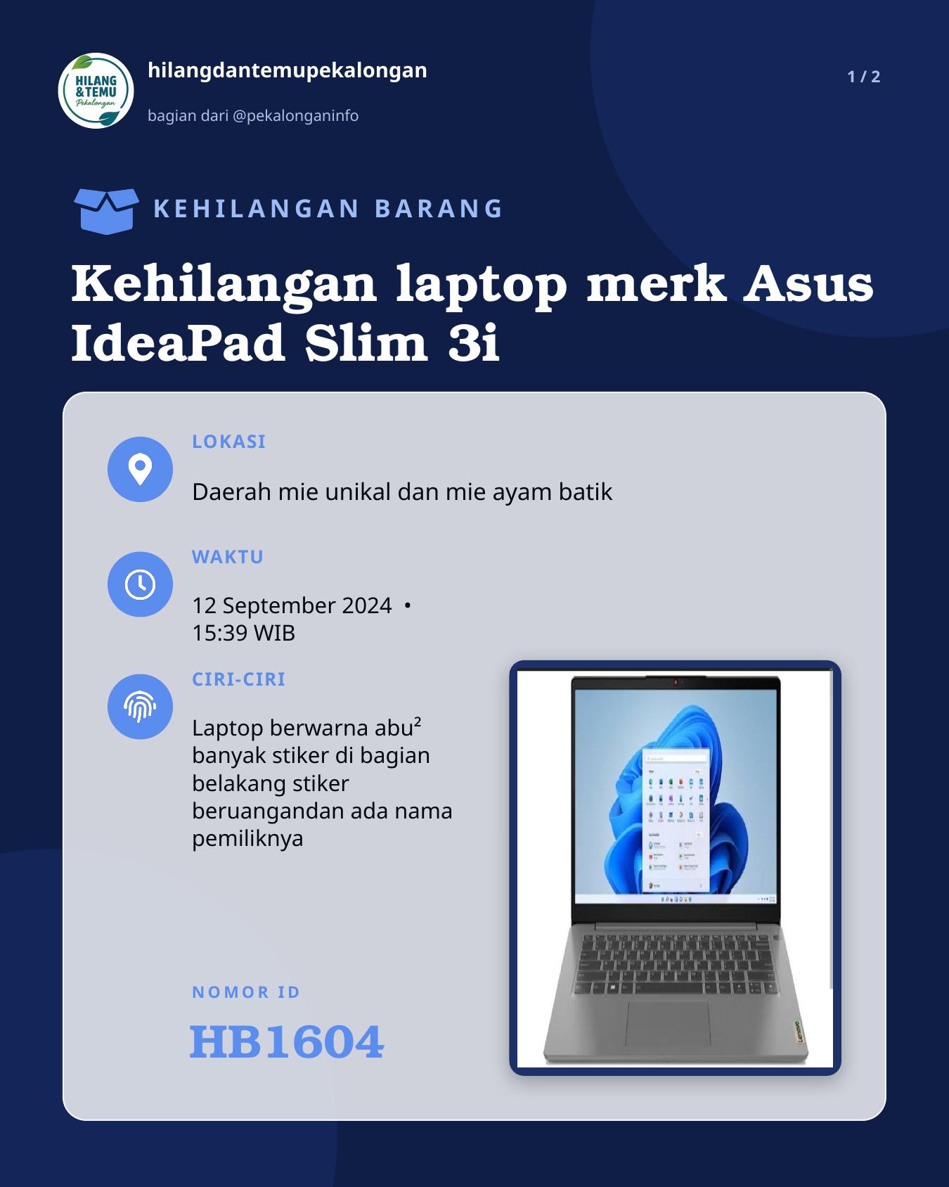 Slide 1 laporan Kehilangan laptop merk Asus IdeaPad Slim 3i