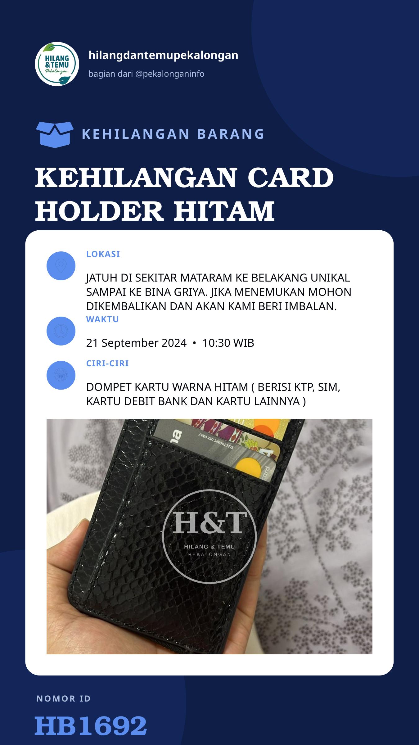Story 9:16 laporan KEHILANGAN CARD HOLDER HITAM BERISI KARTU-KARTU PENTING