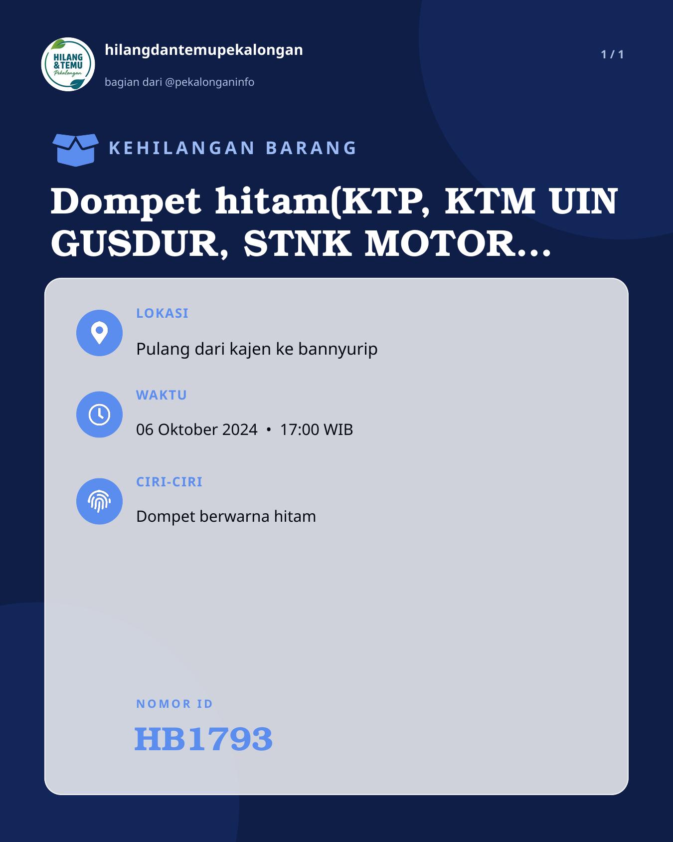 Slide laporan Dompet hitam(KTP, KTM UIN GUSDUR, STNK MOTOR, ATM MANDIRI) (HB1793)
