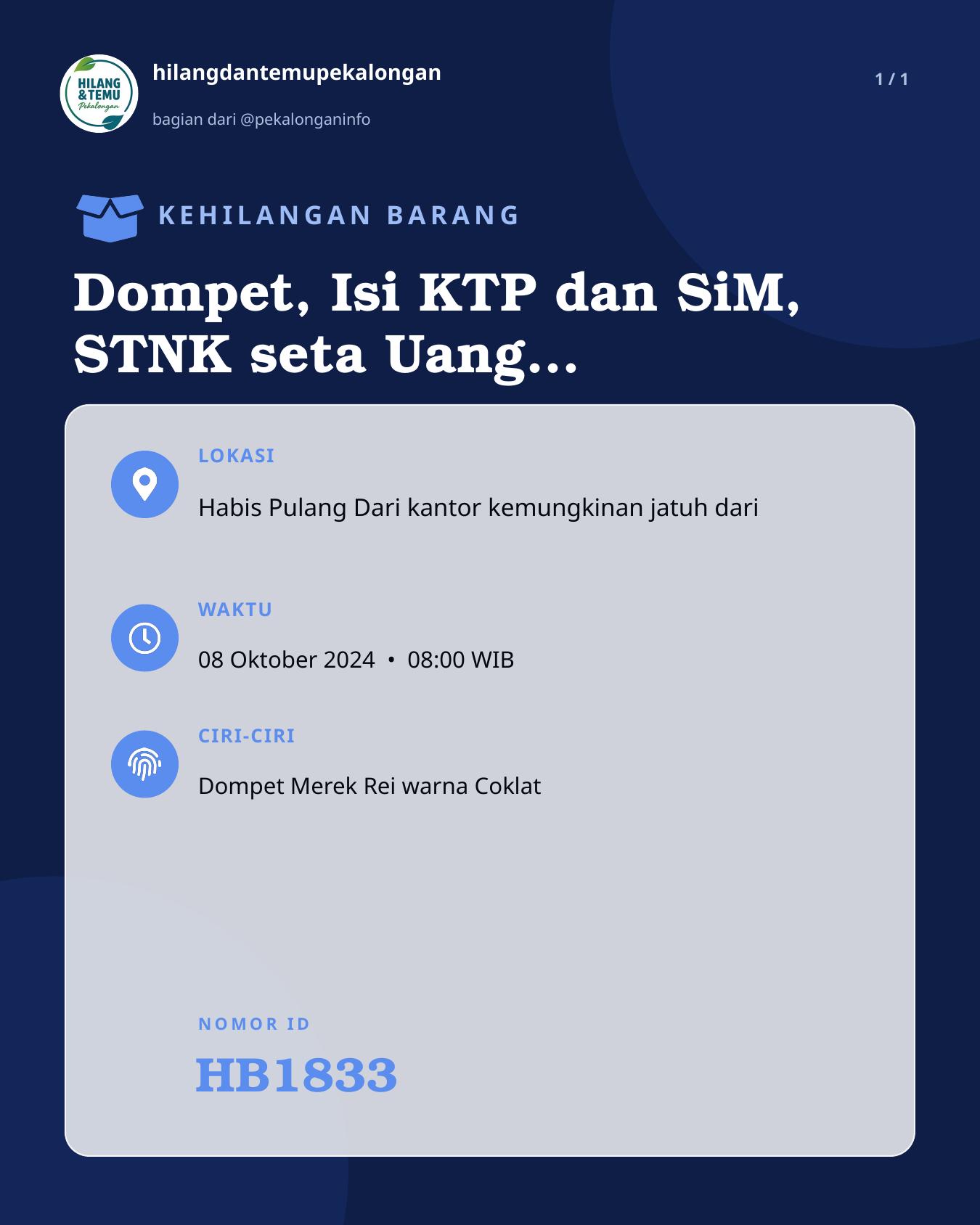 Slide laporan Dompet, Isi KTP dan SiM, STNK seta Uang Kisaran 50rb (HB1833)
