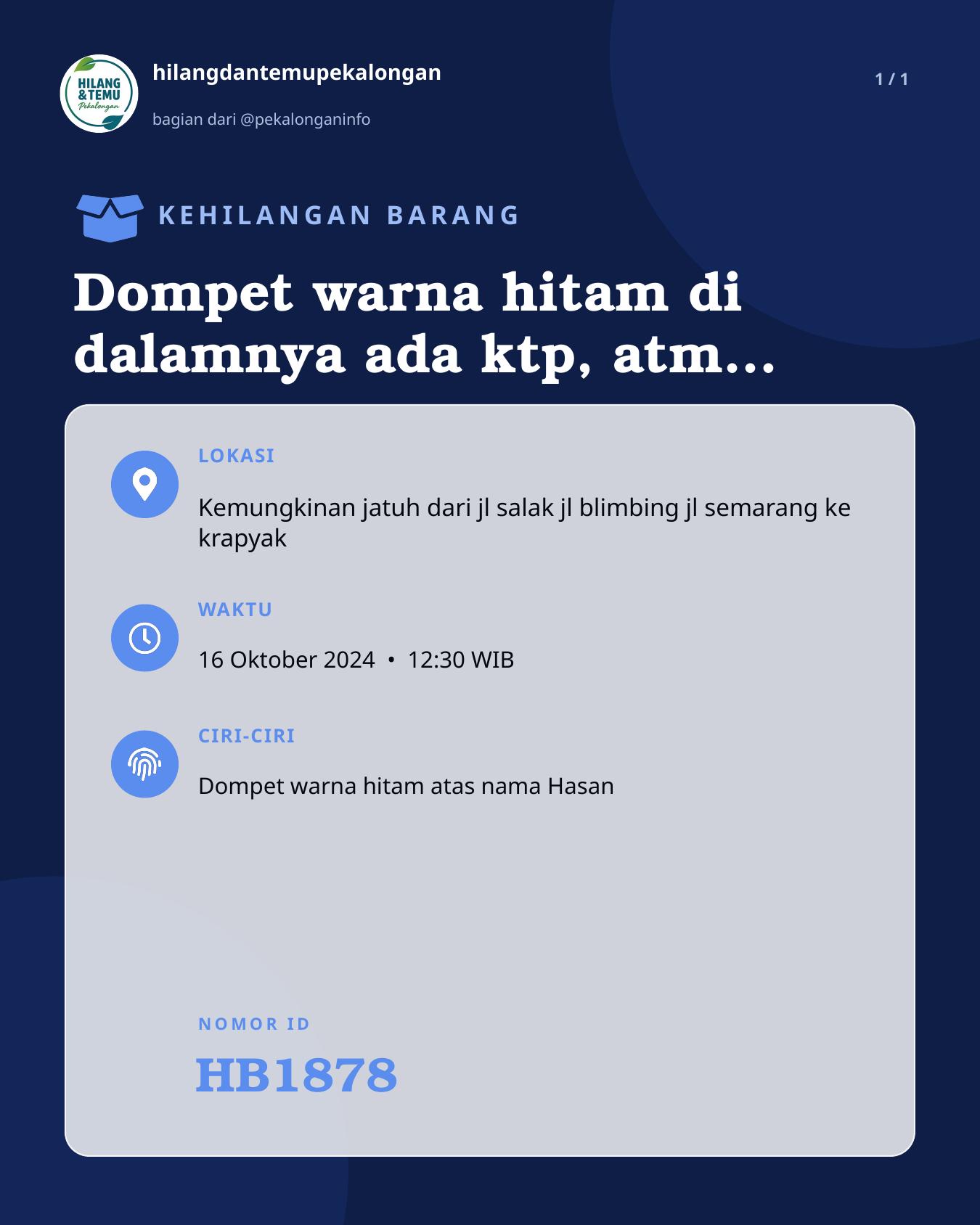 Slide laporan Dompet warna hitam di dalamnya ada ktp, atm jateng sama uang (HB1878)