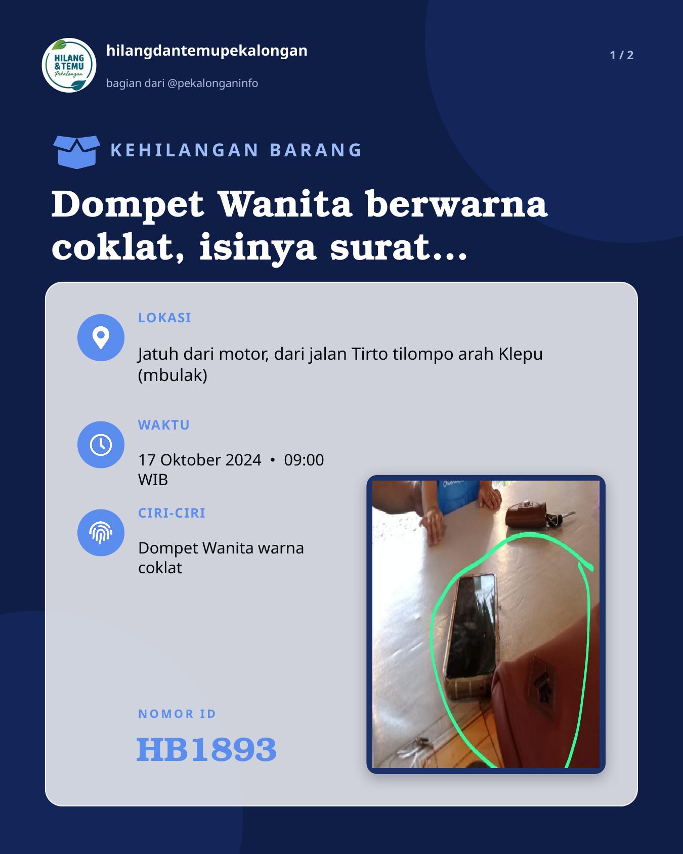Slide 1 laporan Dompet Wanita berwarna coklat, isinya surat surat penting, KTP, Hp dan Emas