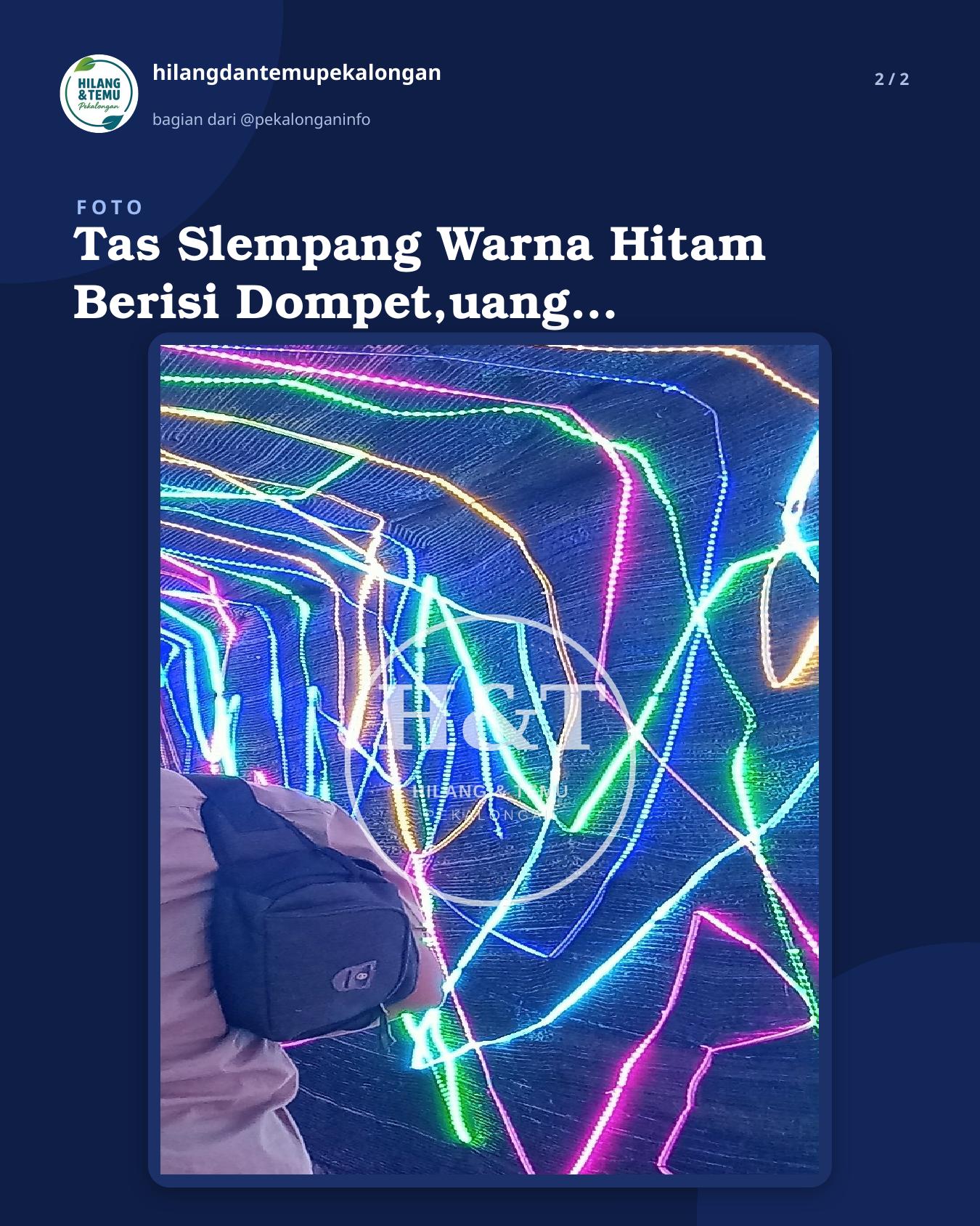 Slide 2 laporan Tas Slempang Warna Hitam Berisi Dompet,uang tunai,kartu atm,Stnk,sim,ktp atas nama Muhammad Rif'an