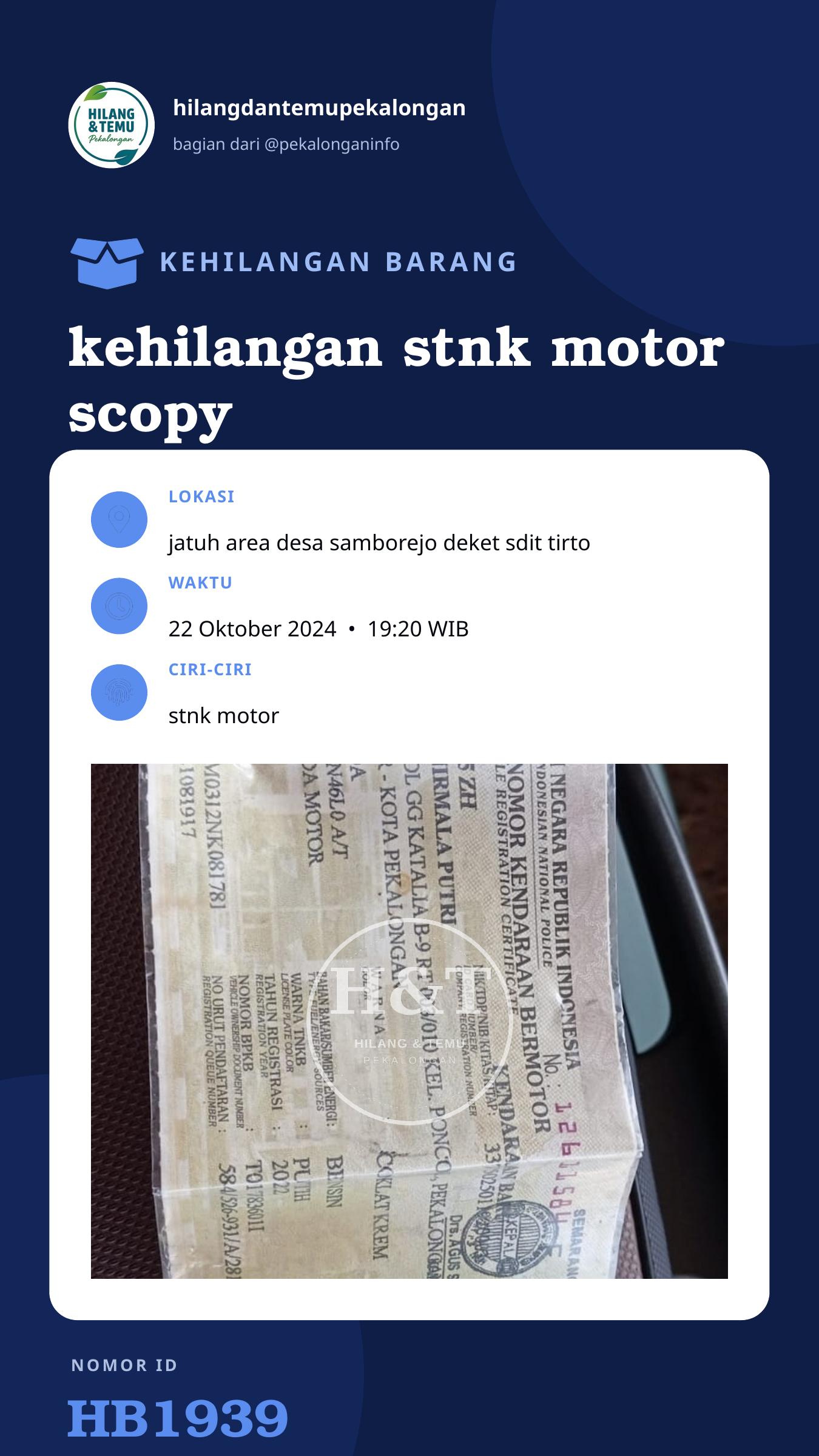 Story 9:16 laporan kehilangan stnk motor scopy