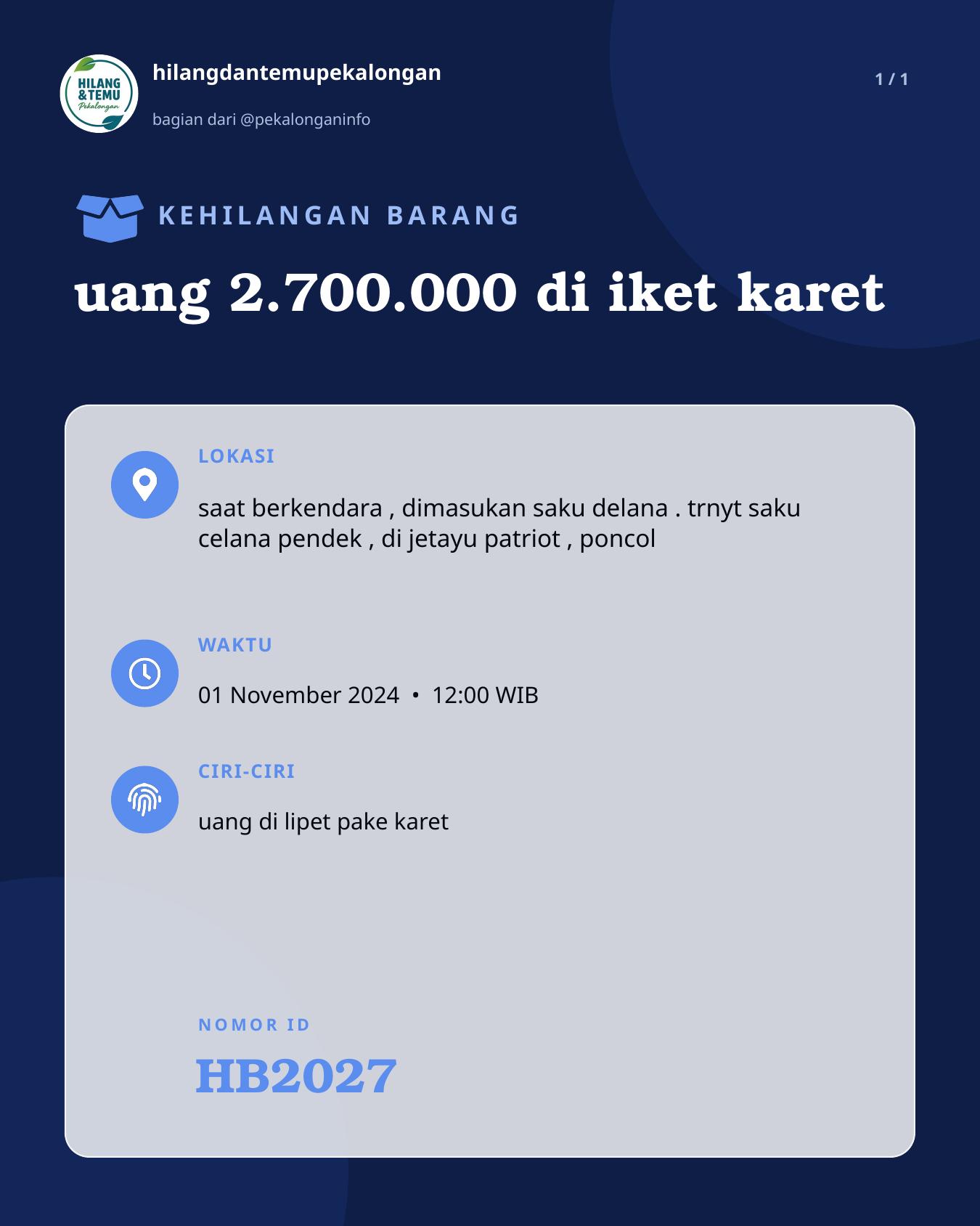 Slide laporan uang 2.700.000 di iket karet (HB2027)