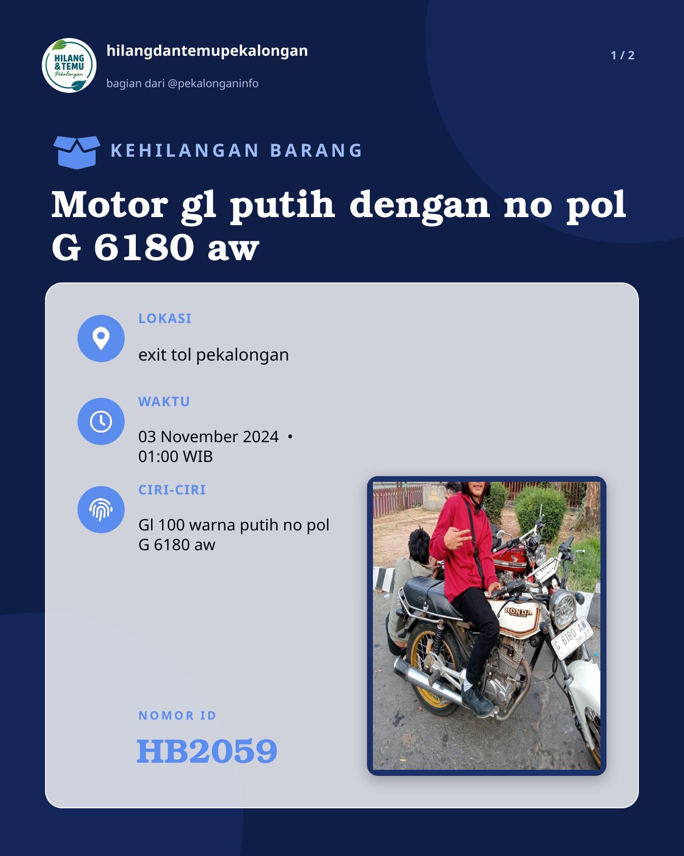 Slide 1 laporan Motor gl putih dengan no pol G 6180 aw