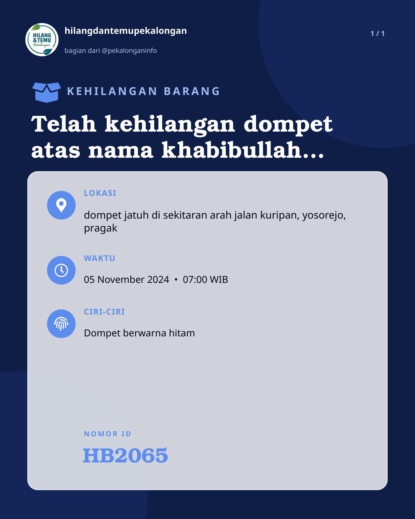 Slide laporan Telah kehilangan dompet atas nama khabibullah berisi KTP STNK dan sejumlah UANG (HB2065)