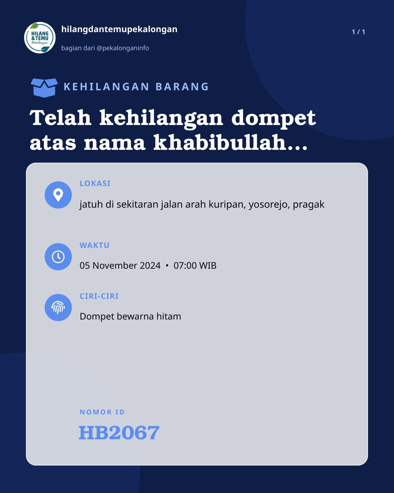 Slide laporan Telah kehilangan dompet atas nama khabibullah berisi STNK KTP dan sejumlah UANG (HB2067)