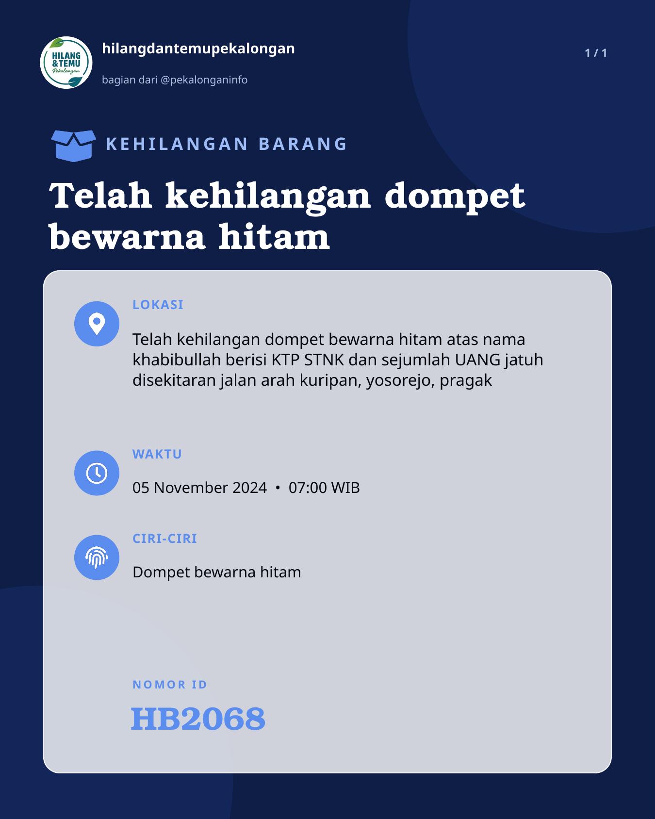 Slide laporan Telah kehilangan dompet bewarna hitam (HB2068)