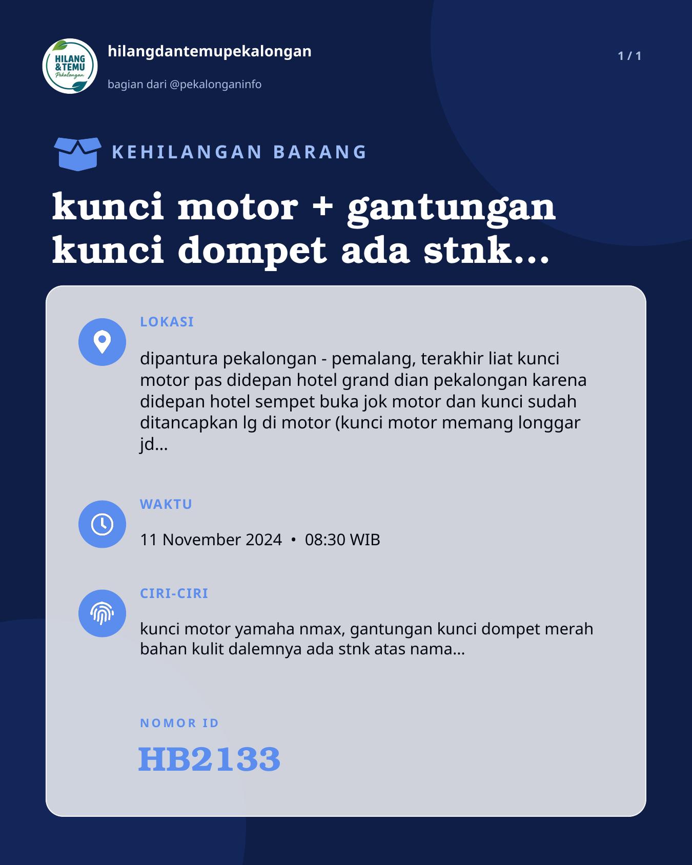 Slide laporan kunci motor + gantungan kunci dompet ada stnk motor nmax putih atas nama krisna bela (HB2133)