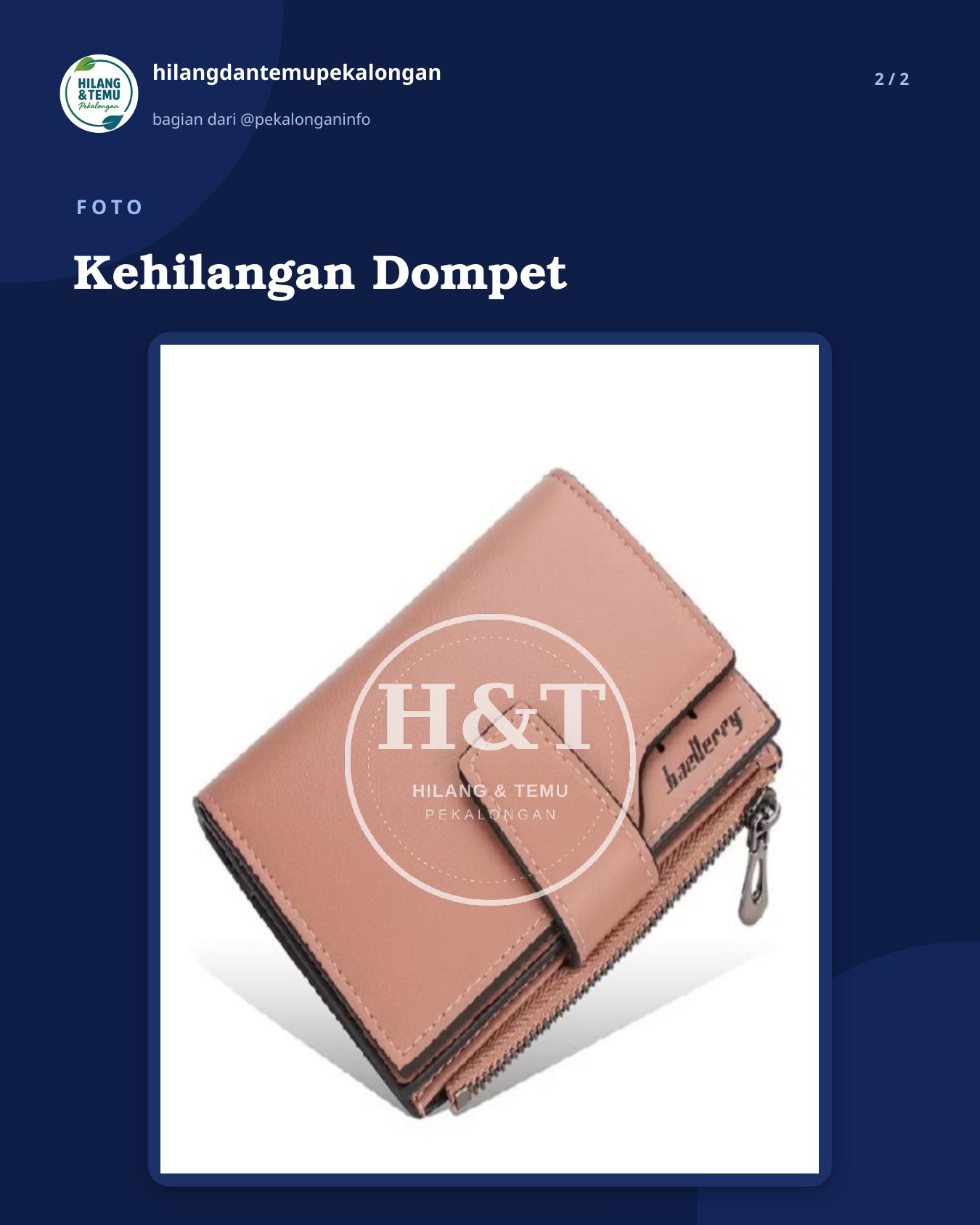 Slide 2 laporan Kehilangan Dompet