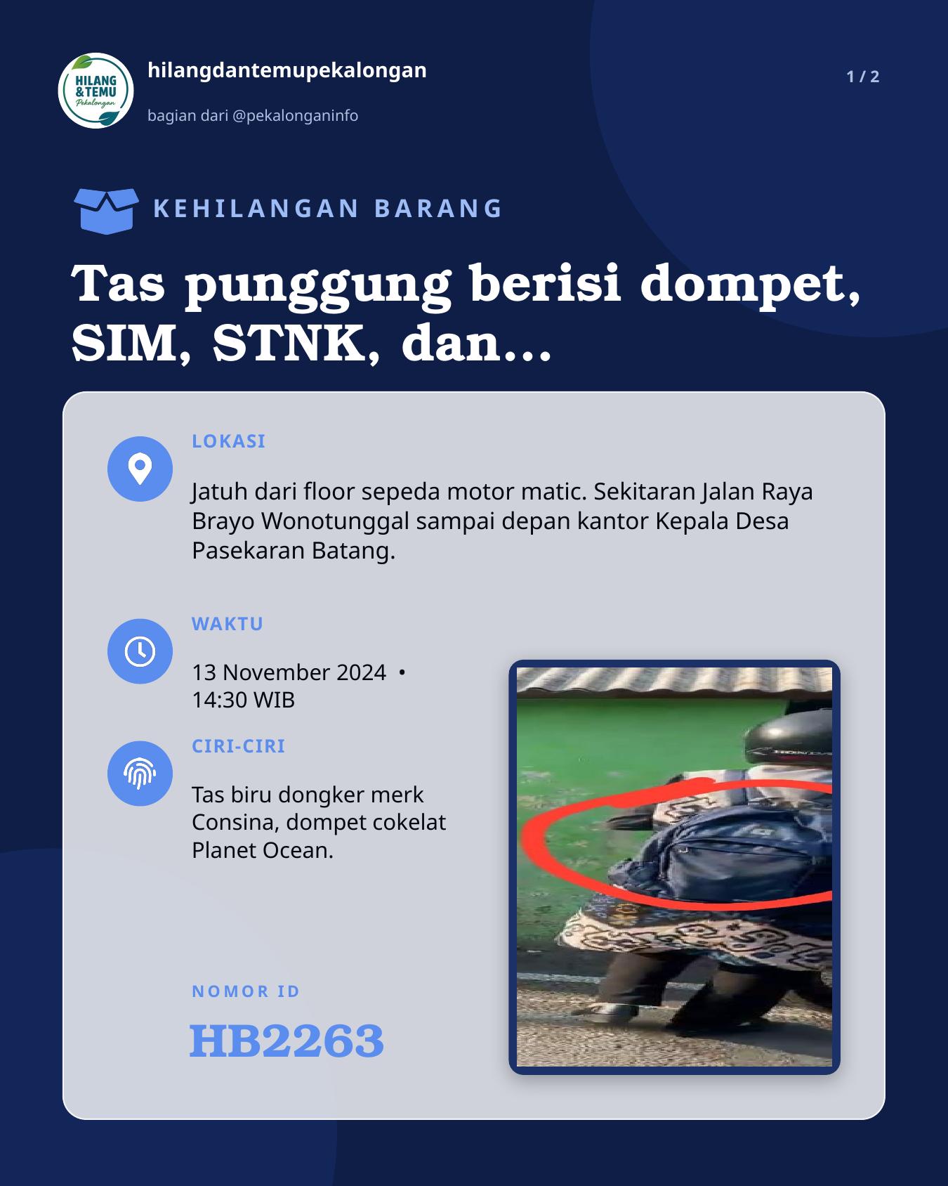 Slide 1 laporan Tas punggung berisi dompet, SIM, STNK, dan identitas diri.