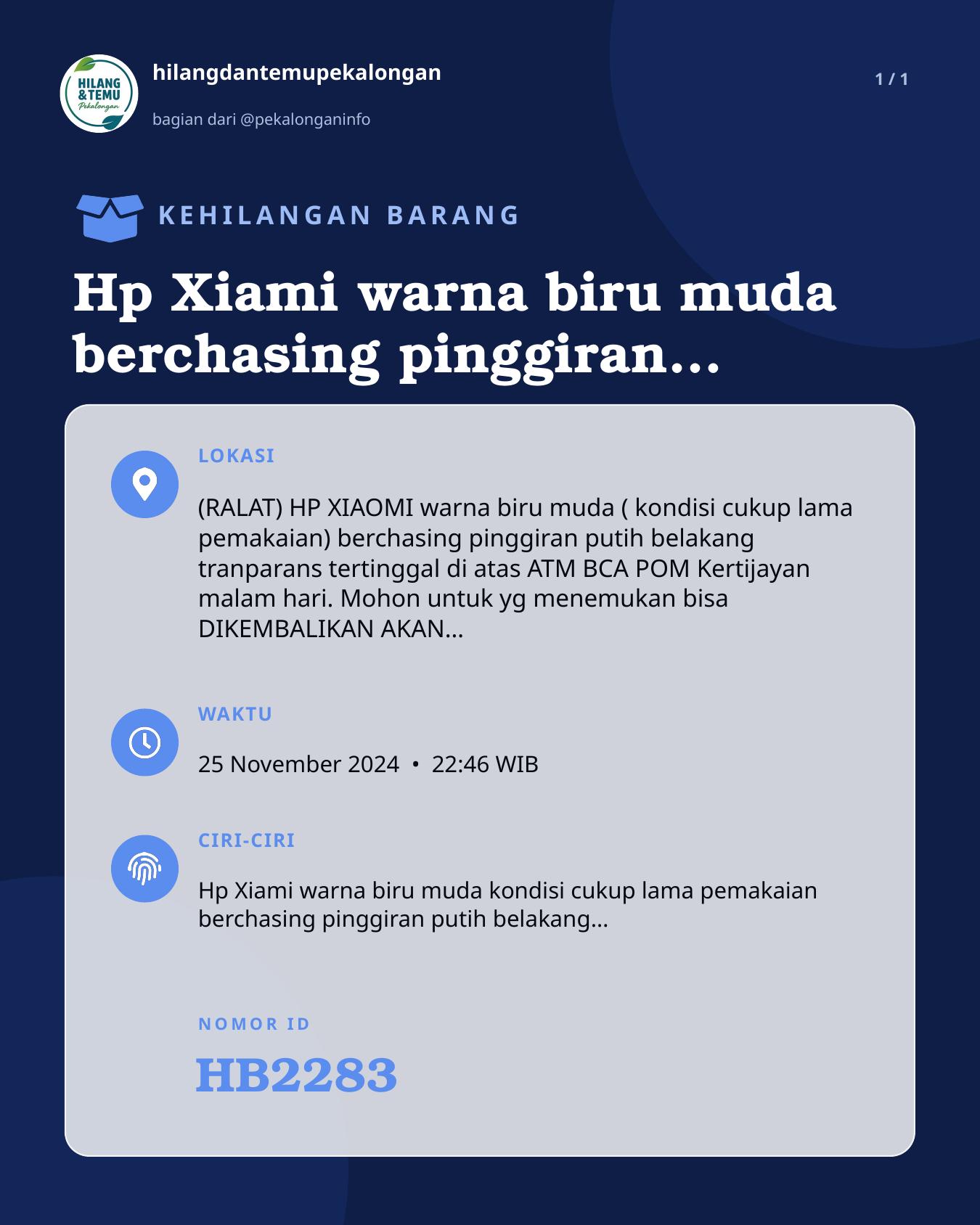 Slide laporan Hp Xiami warna biru muda berchasing pinggiran putih belakang tranparans (HB2283)