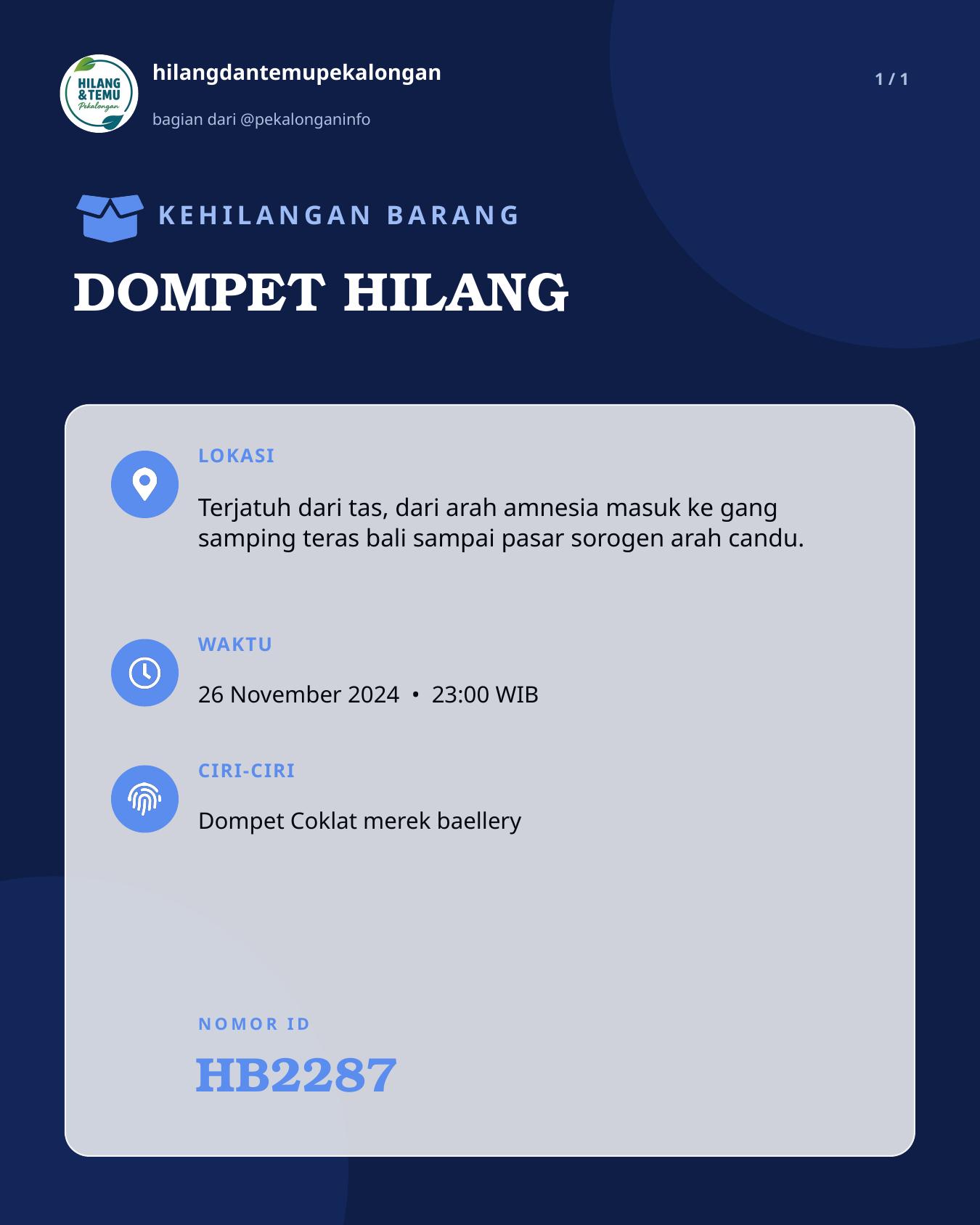 Slide laporan DOMPET HILANG (HB2287)