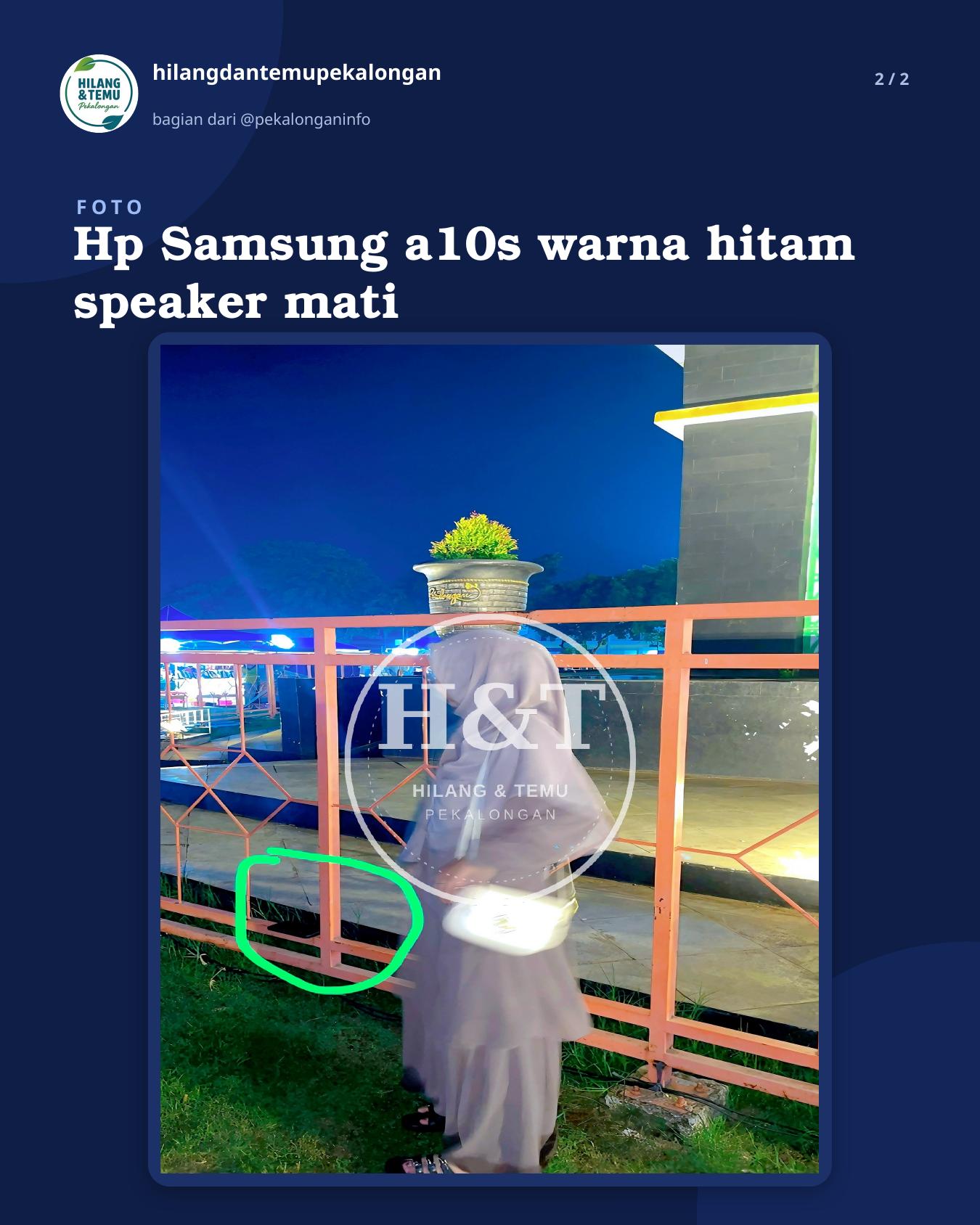 Slide 2 laporan Hp Samsung a10s warna hitam speaker mati