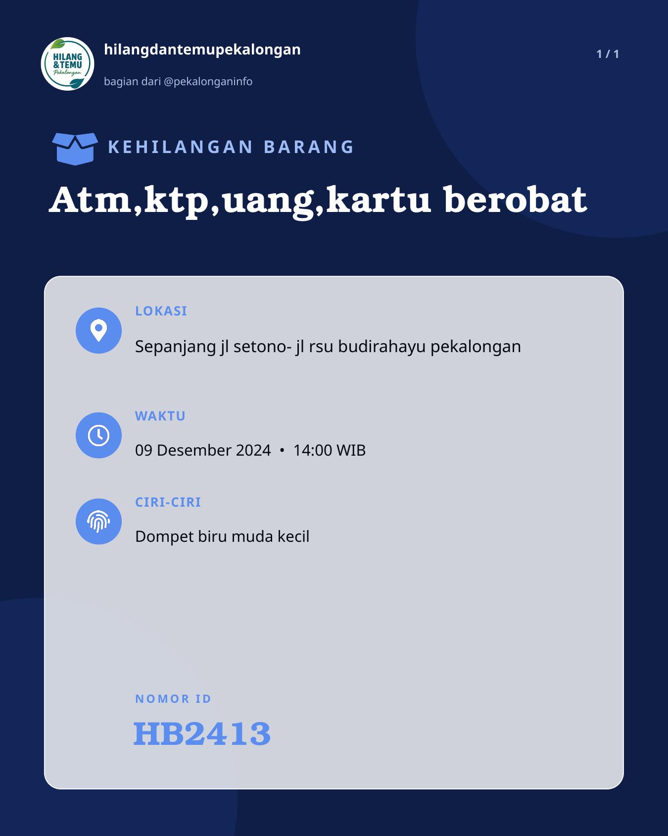 Slide laporan Atm,ktp,uang,kartu berobat (HB2413)