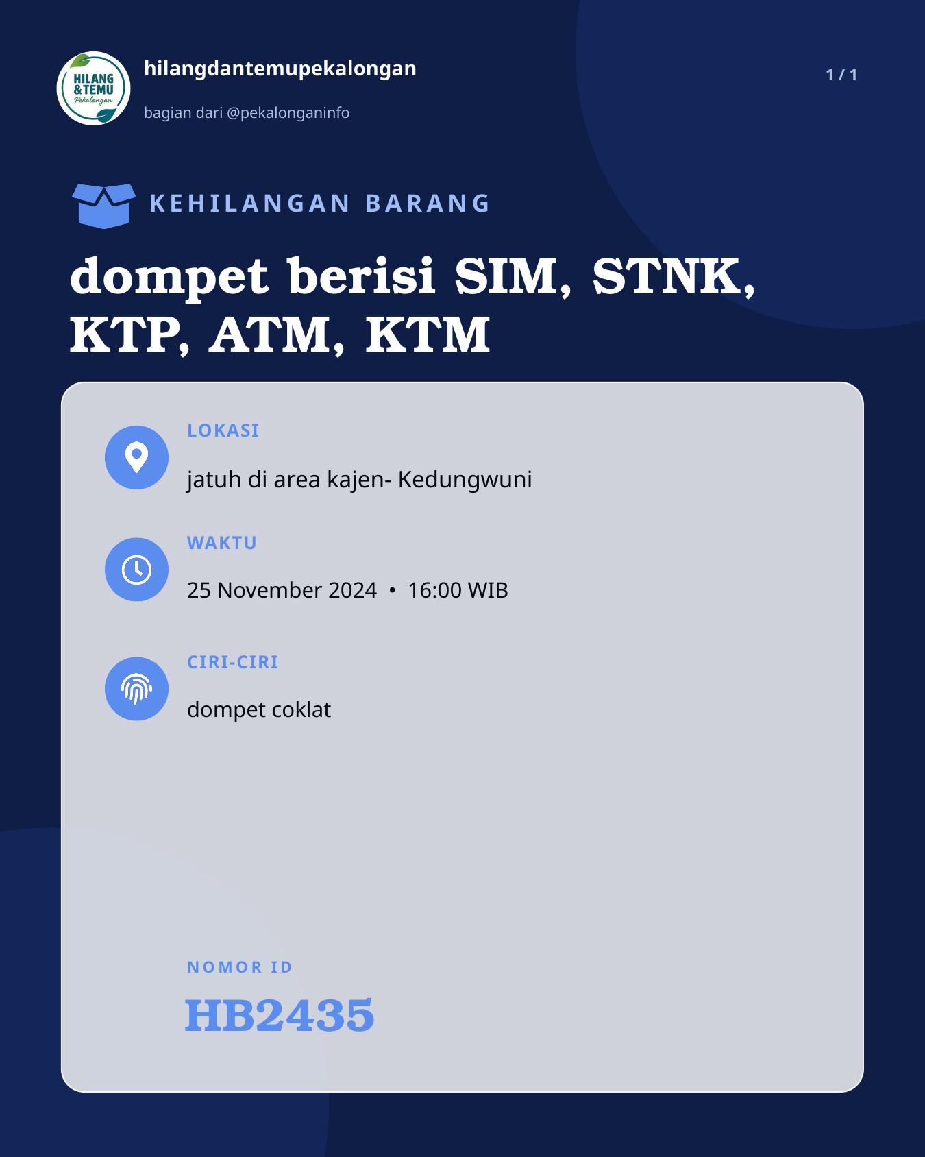 Slide laporan dompet berisi SIM, STNK, KTP, ATM, KTM (HB2435)